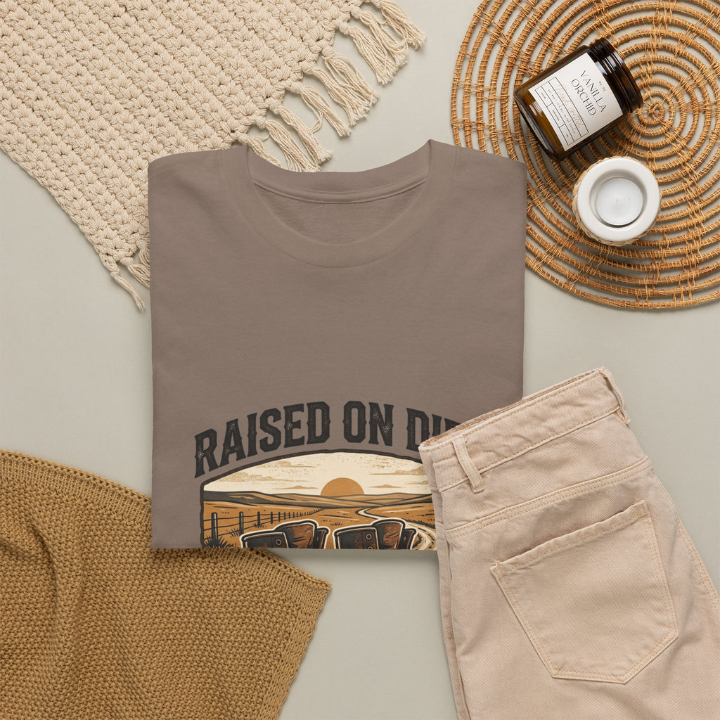 Raised on Dirt T-Shirt
