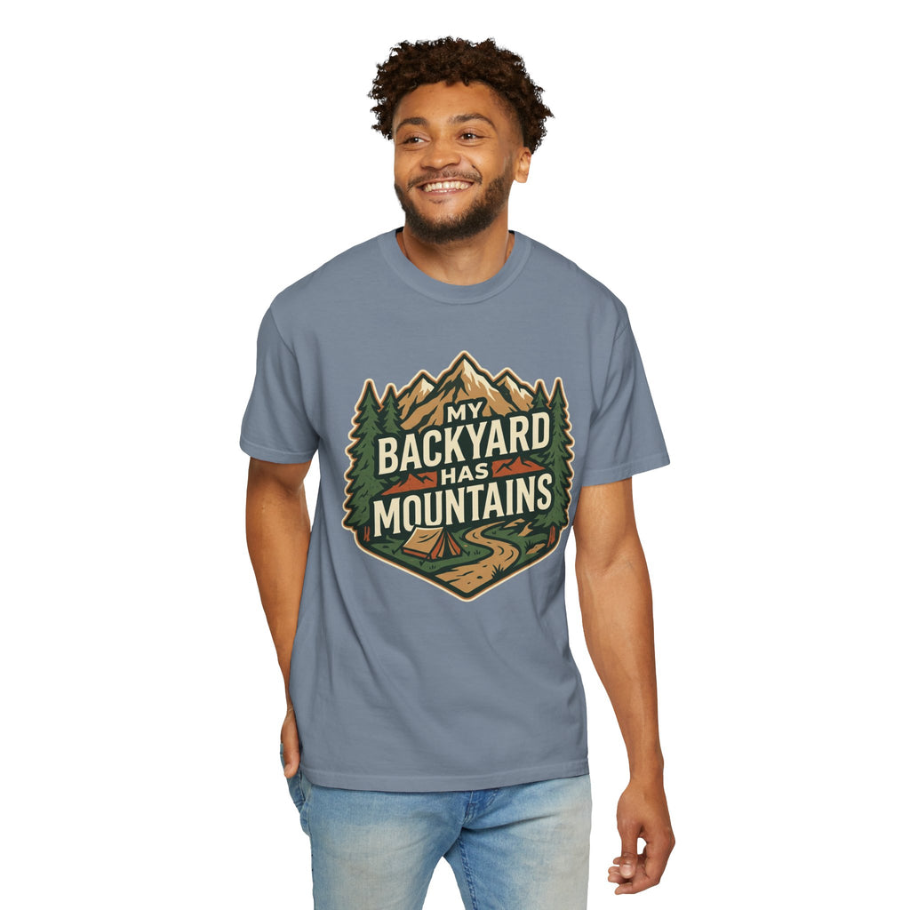 My Backyard Has Mountains T-Shirt — Outdoor Camping Graphic Tee