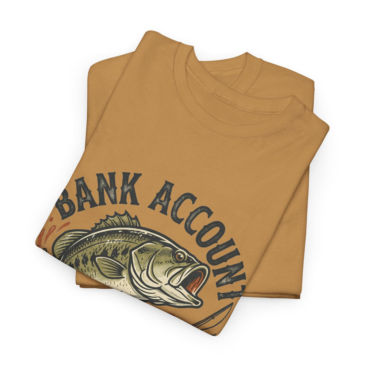 Bank Account Fishing T-Shirt