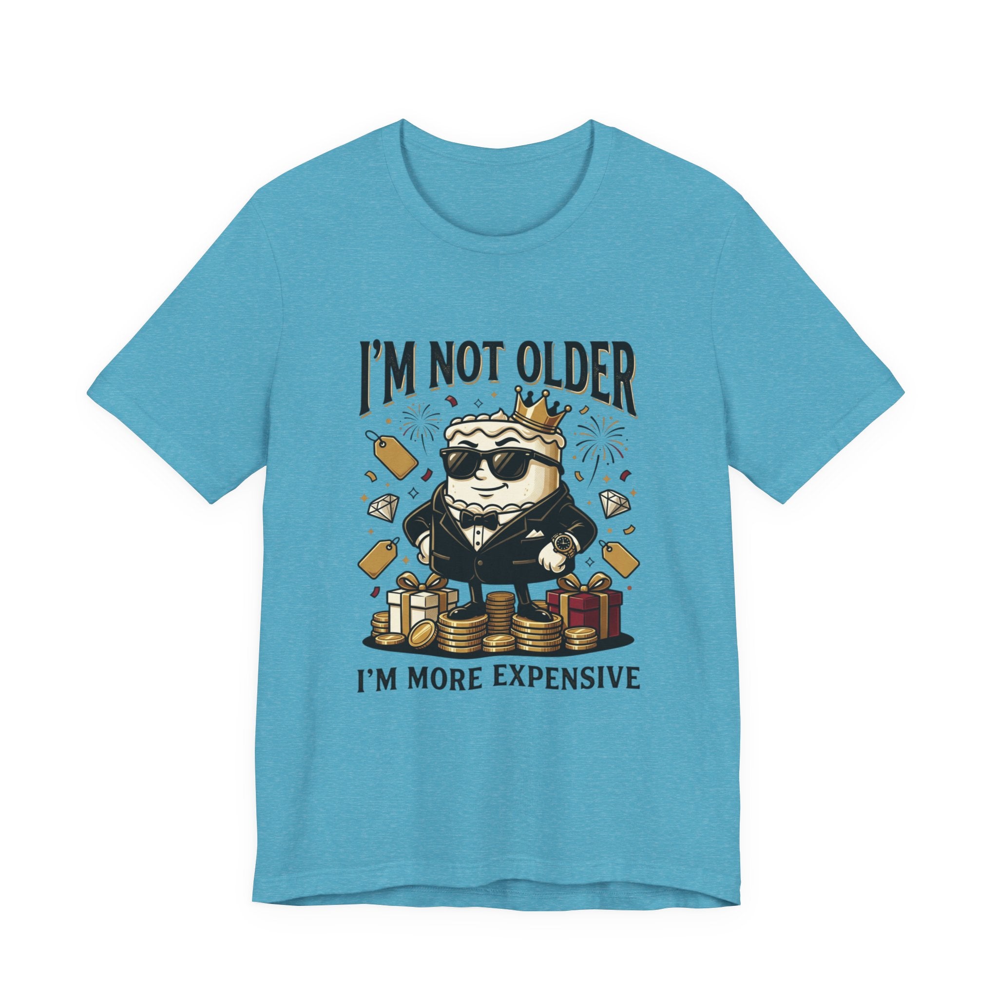 I'm Not Older I'm More Expensive T-Shirt – Funny Birthday Cat King Tee