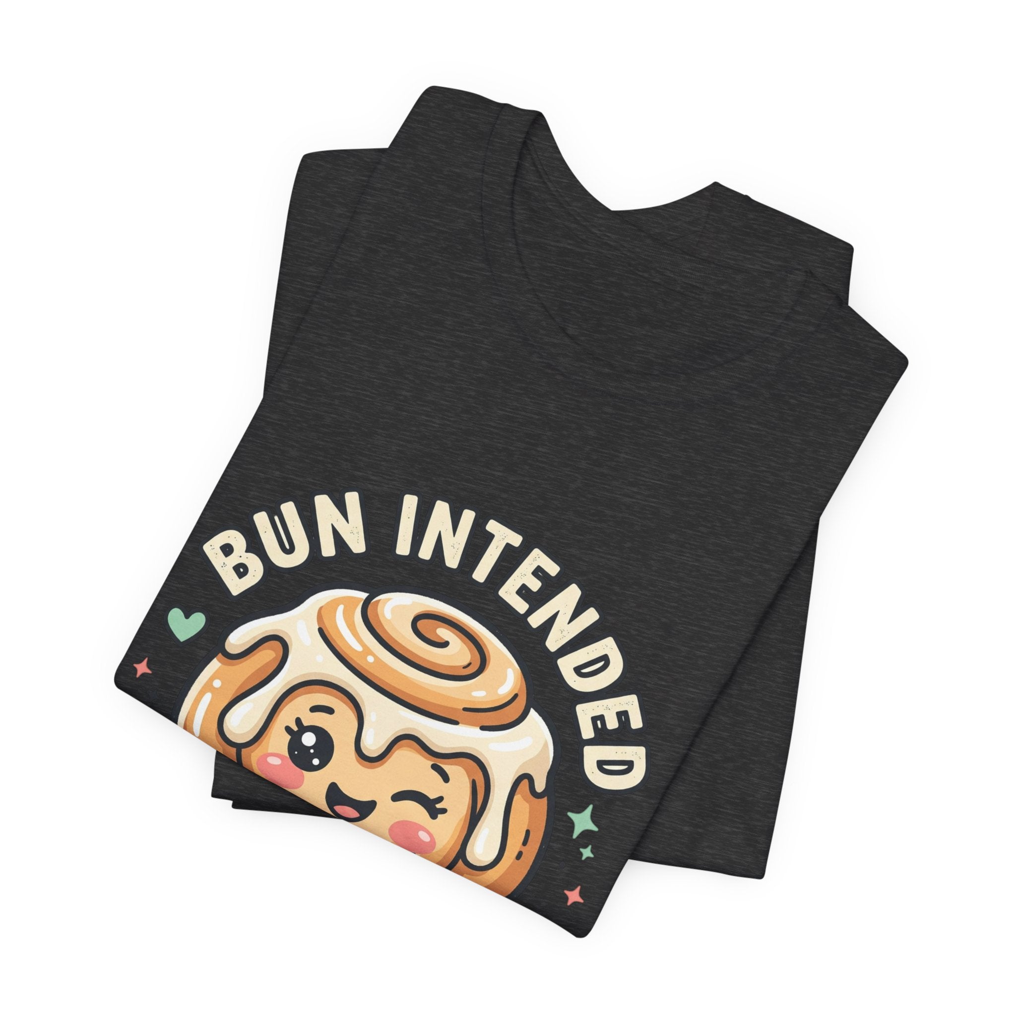 Bun Intended Cute Cinnamon Roll Tee