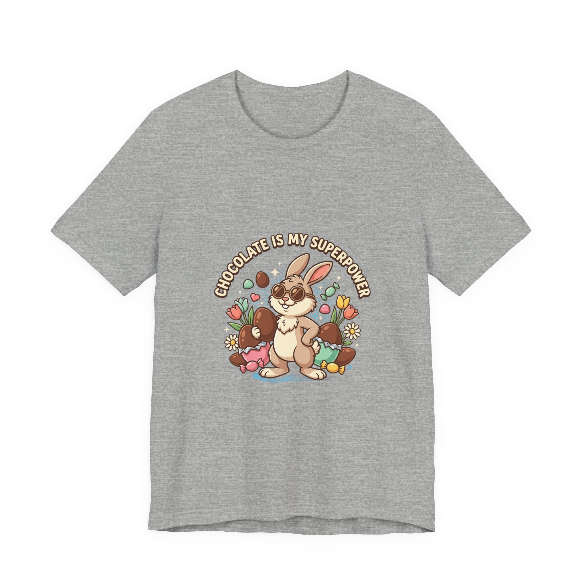 Easter Bunny Tee — "Chocolate Is My Superpower" Cute Bunny Easter T-Shirt