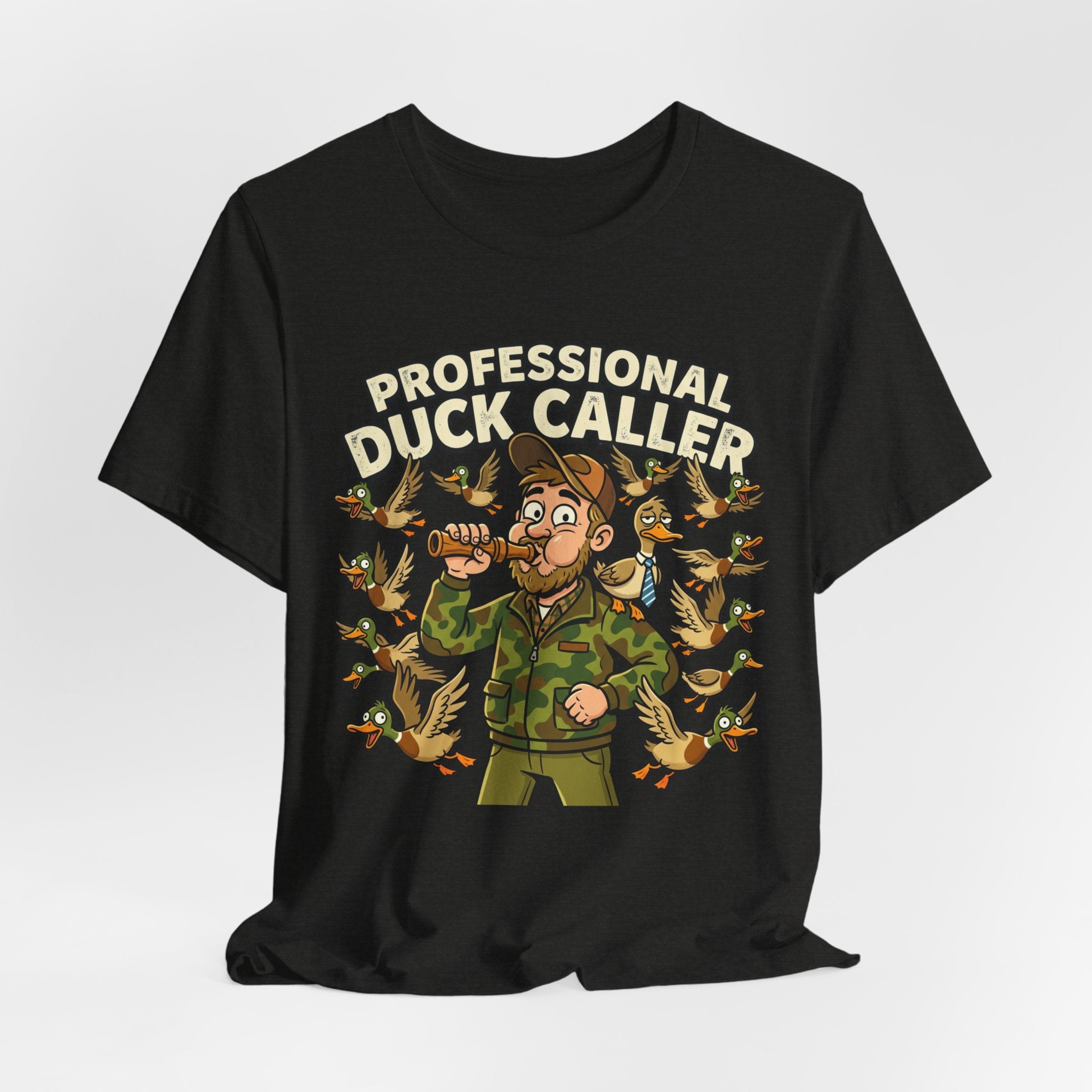 Professional Duck Caller T-Shirt — Funny Hunting Tee for Duck Hunters