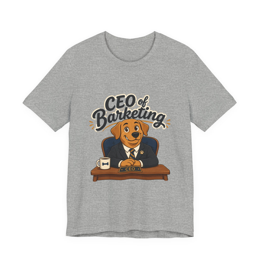 CEO of Barketing T-Shirt — Funny Dog Marketing Tee for Pet Lovers & Marketers