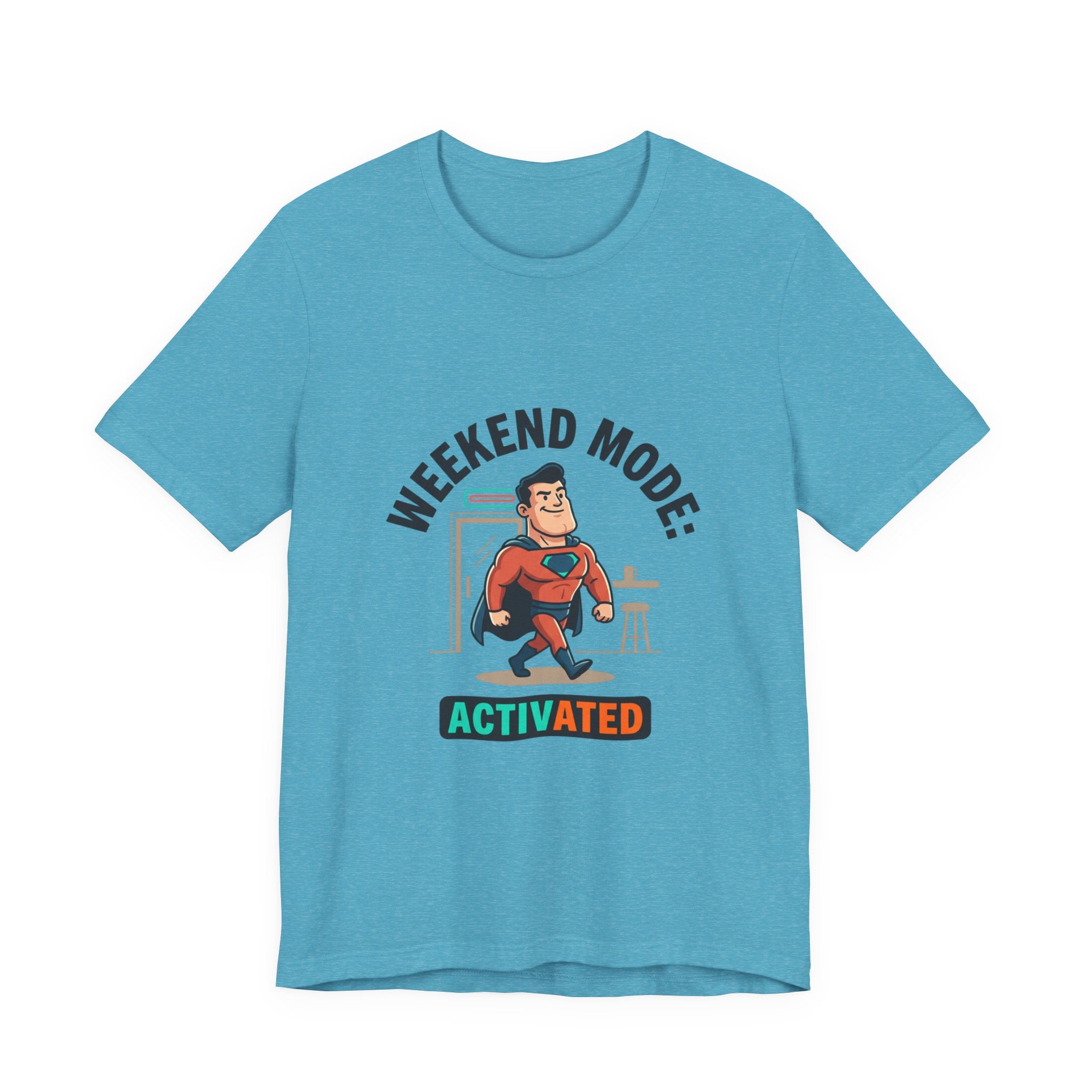 Weekend Mode Activated T-Shirt — Funny Relaxation Graphic Tee