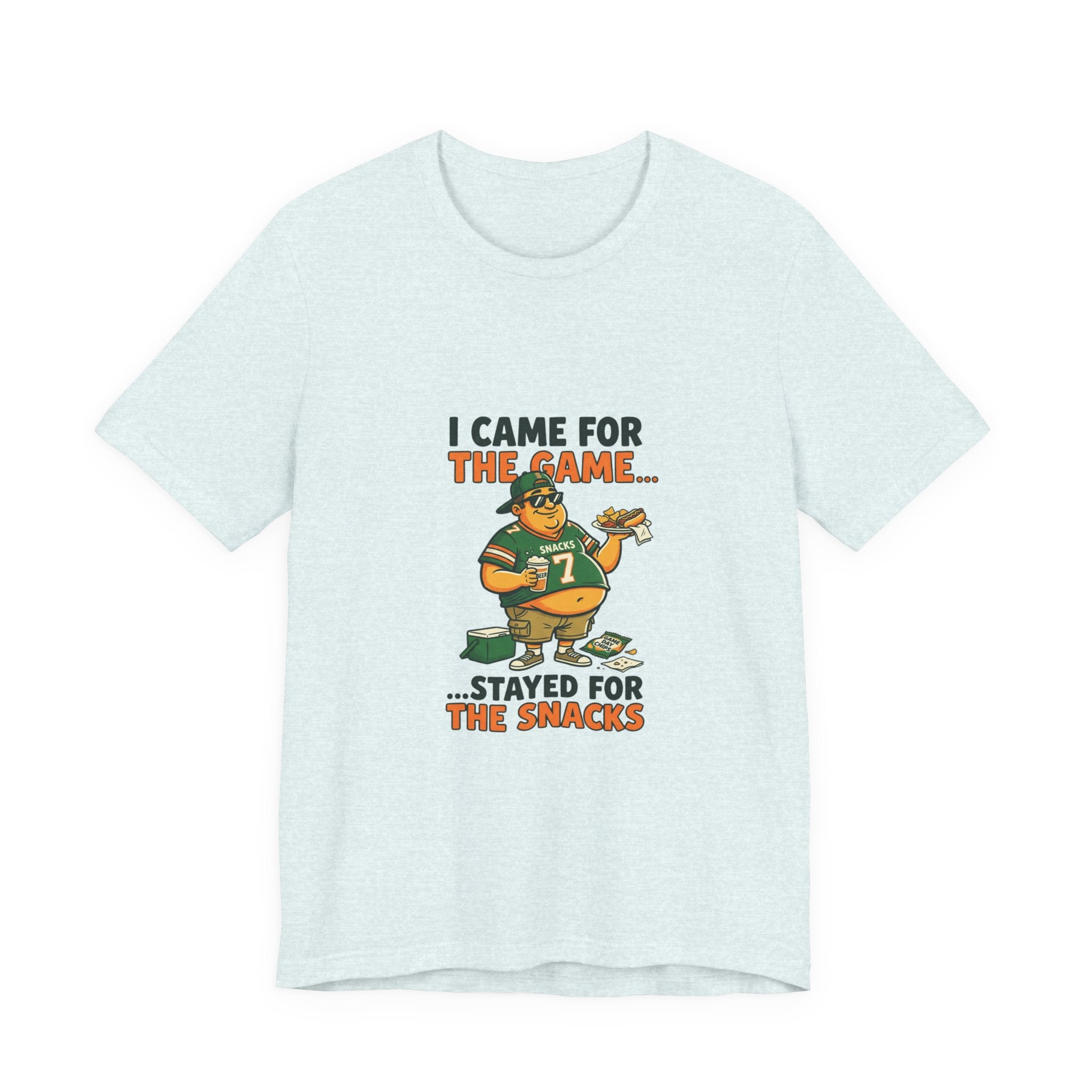 I Came for the Game, Stayed for the Snacks T-Shirt
