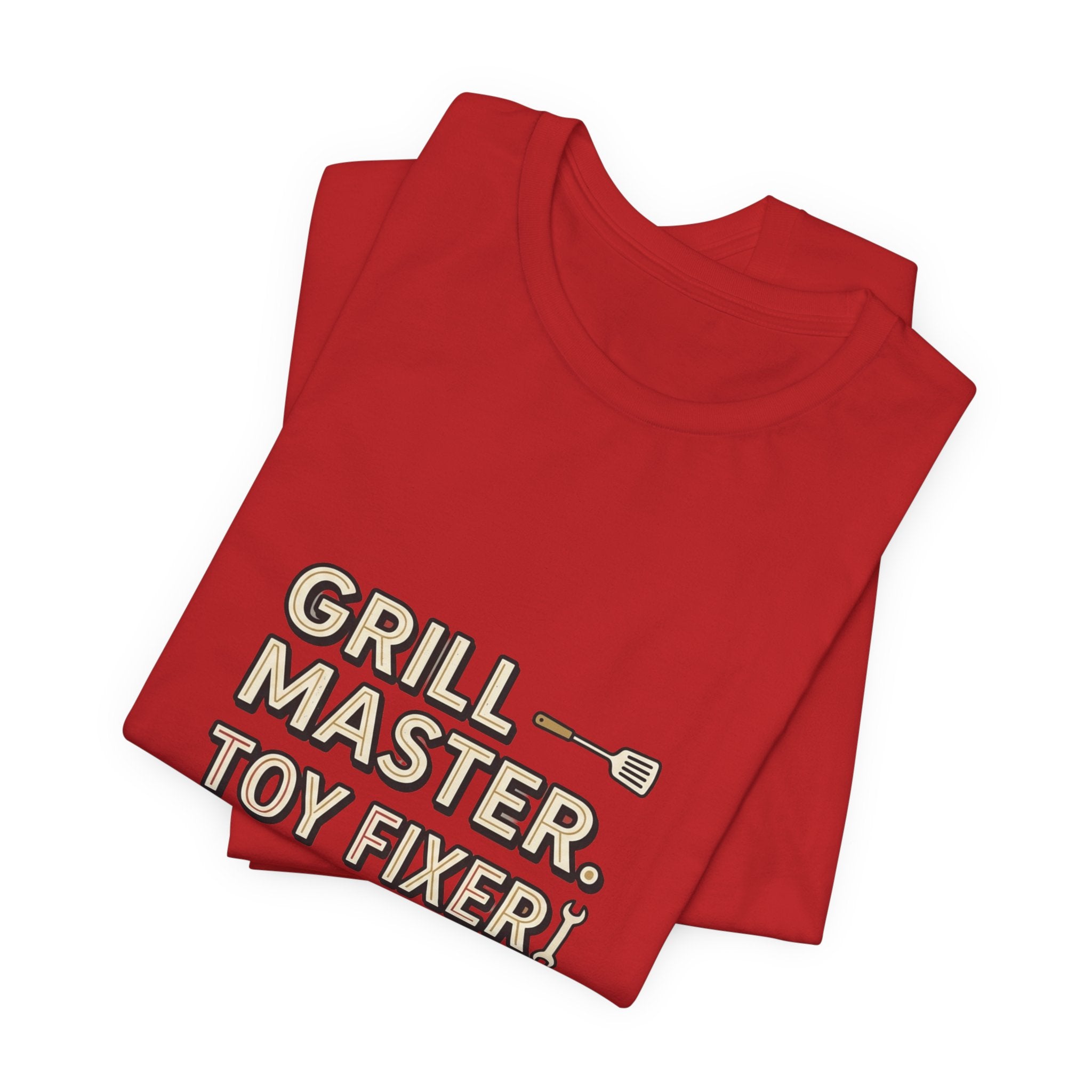 Dad T-Shirt - "Grill Master. Toy Fixer. Dad." Funny Father's Day Tee