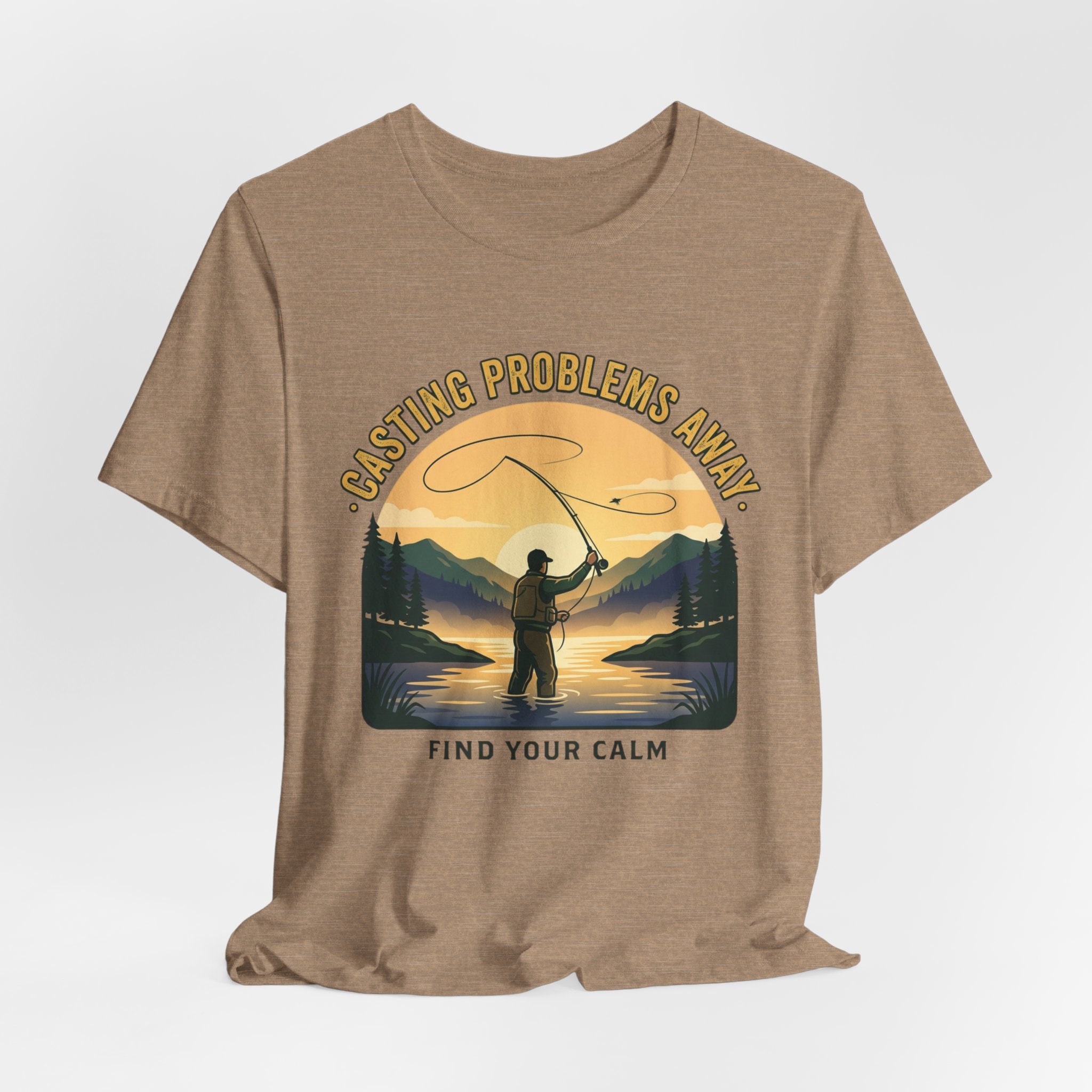 Fishing T-Shirt — "Casting Problems Away, Find Your Calm" Outdoor Angler Tee