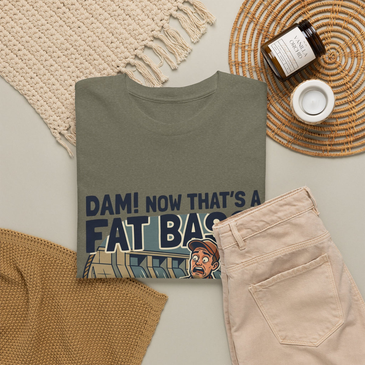 Dam! Now That's a Fat Bass! T-Shirt
