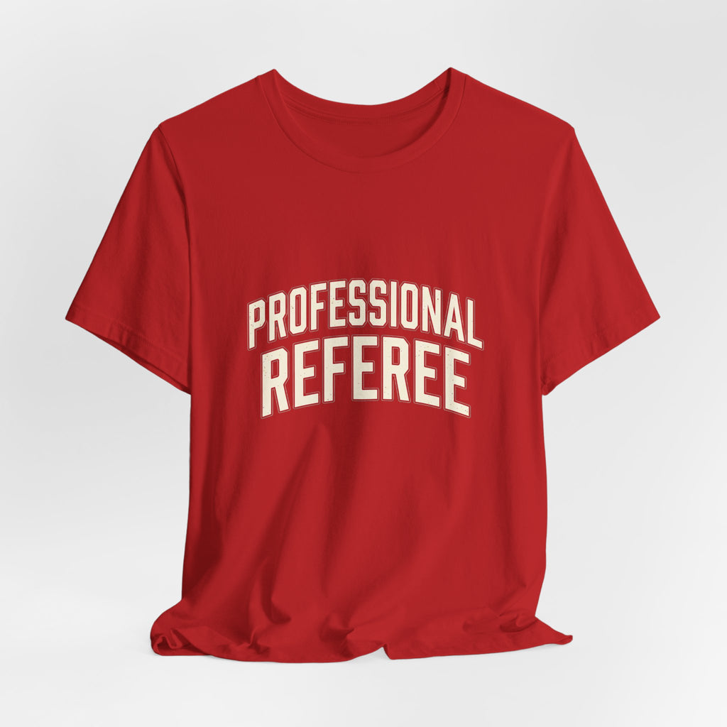 Professional Referee T-Shirt — Retro Sports Official Tee