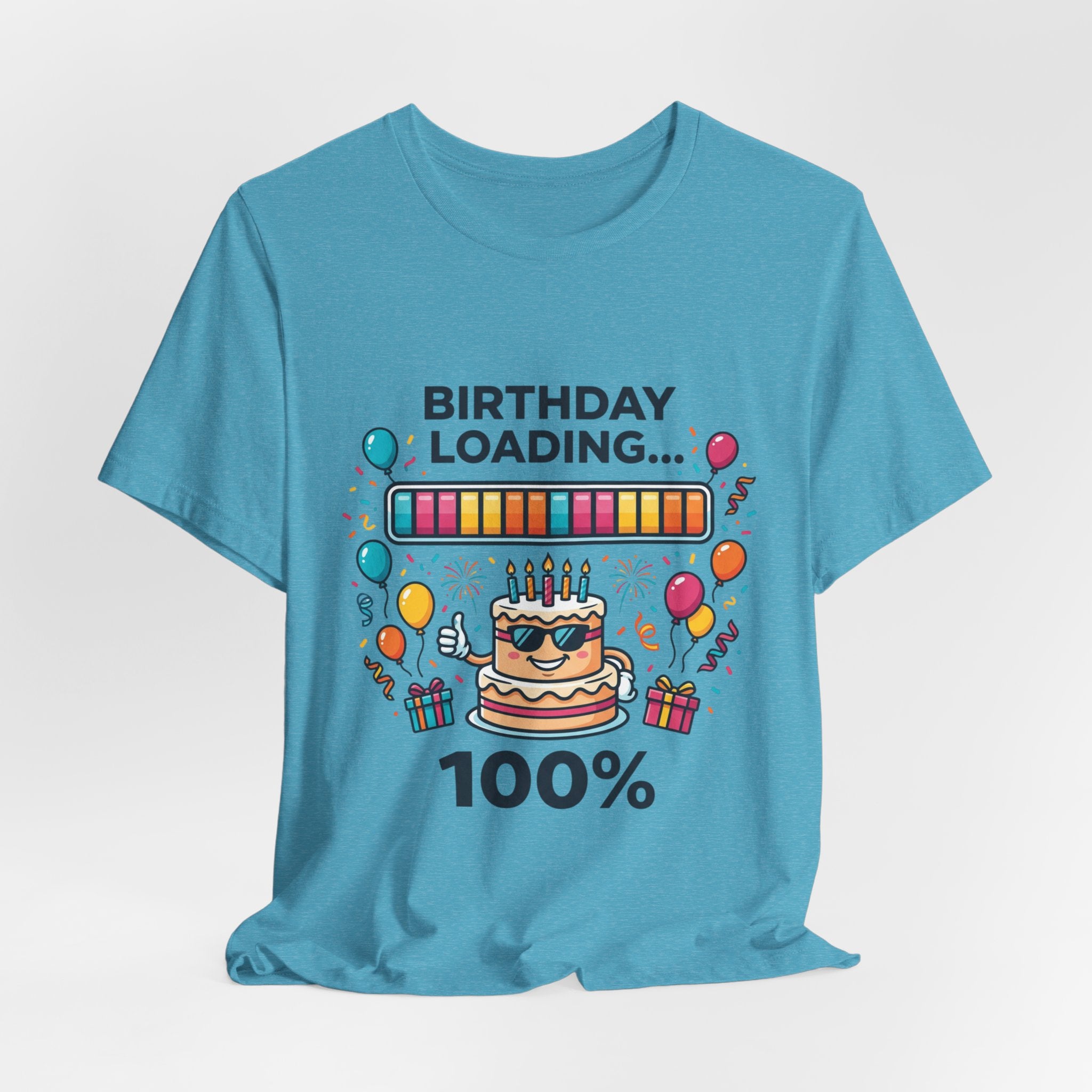 Birthday Loading 100% Tee