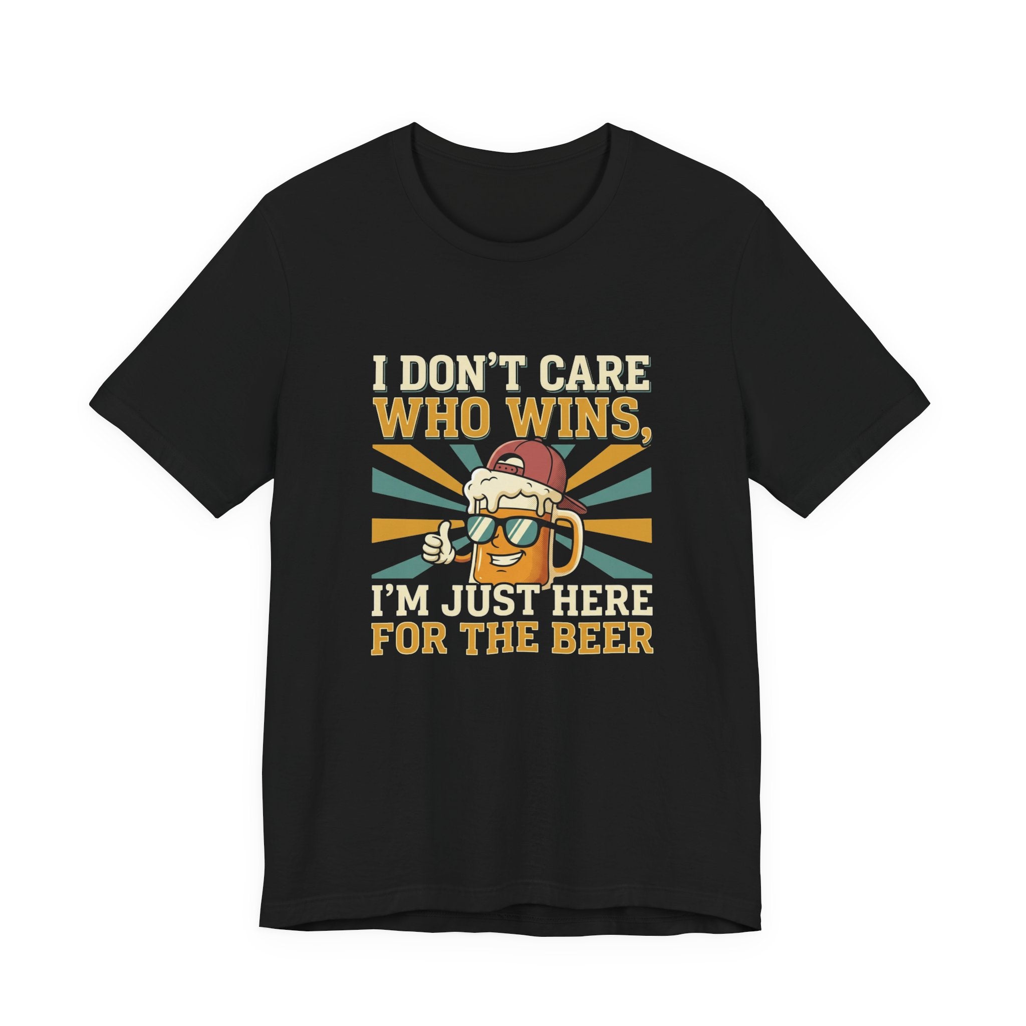 Beer Lovers T‑Shirt – “I Don't Care Who Wins, I'm Just Here For The Beer” Retro Tee