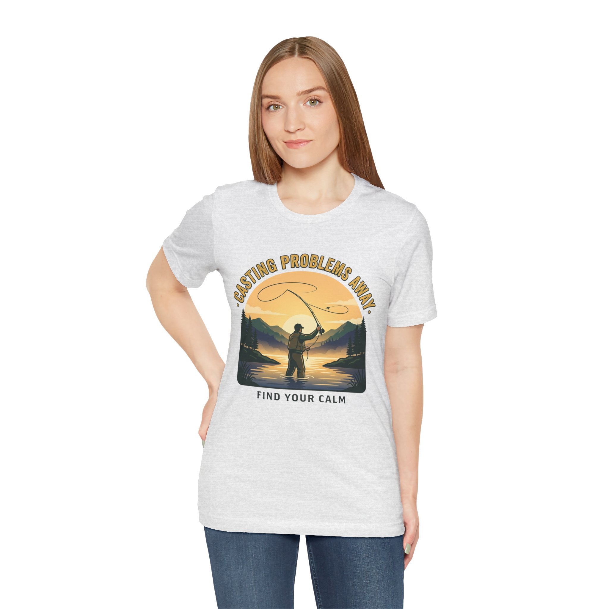 Fishing T-Shirt — "Casting Problems Away, Find Your Calm" Outdoor Angler Tee