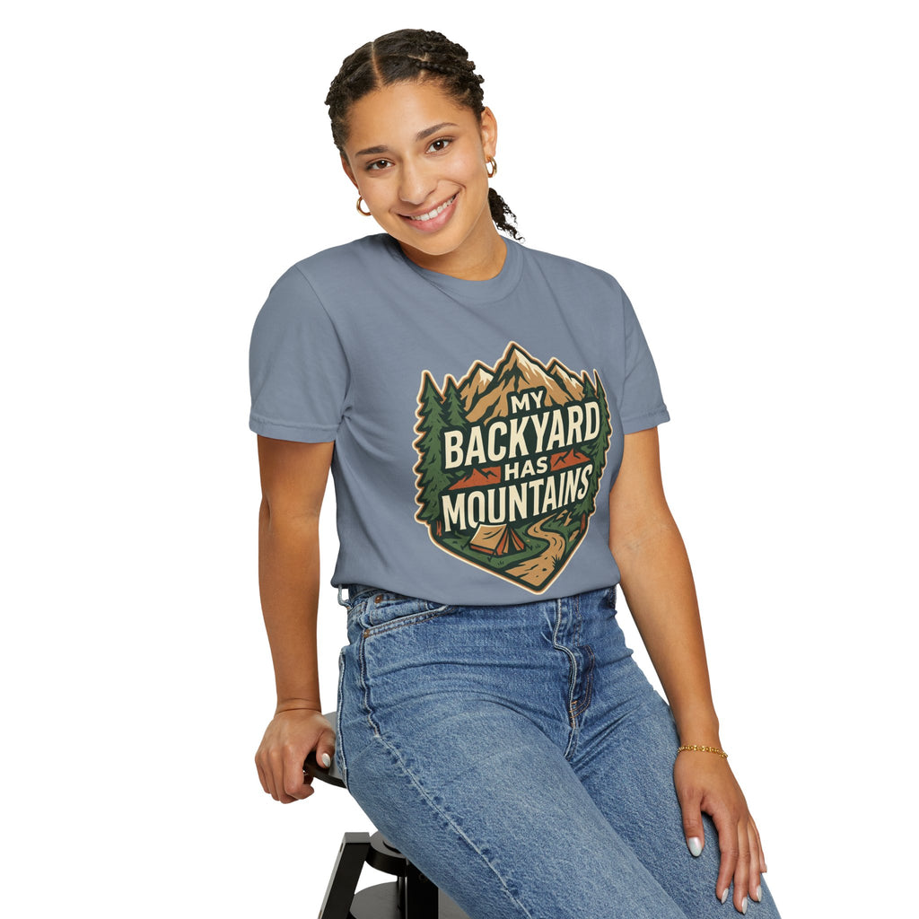 My Backyard Has Mountains T-Shirt — Outdoor Camping Graphic Tee