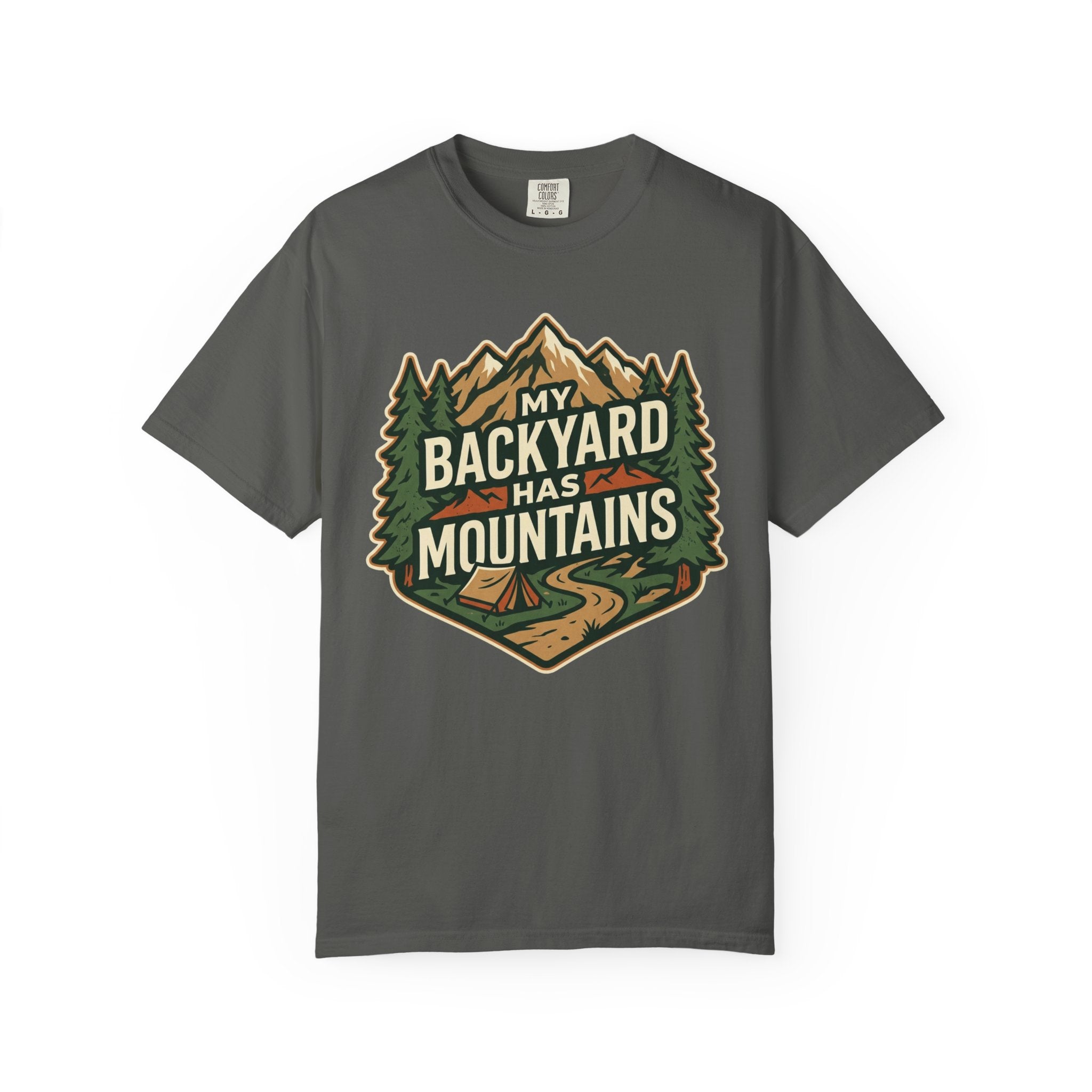 My Backyard Has Mountains T-Shirt — Outdoor Camping Graphic Tee