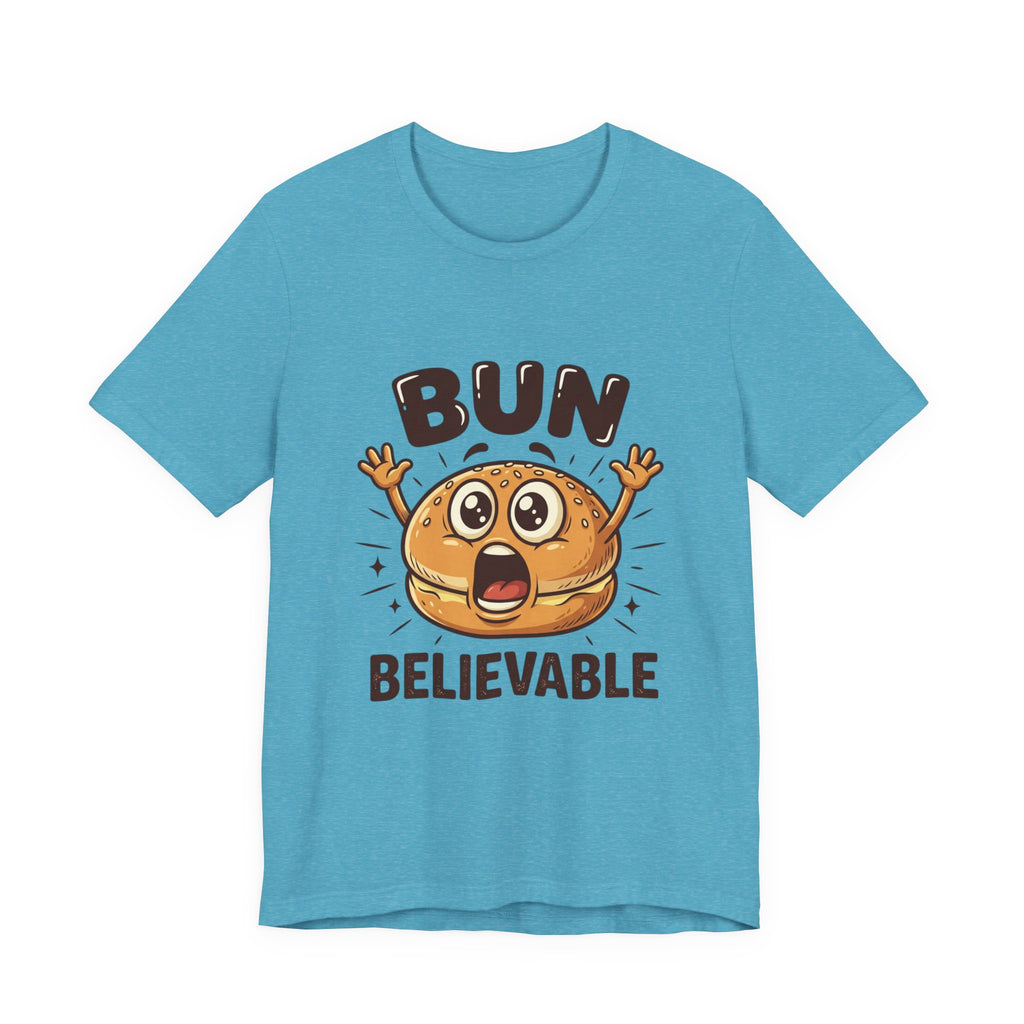 Bun Believable Burger Tee — Funny Cute Food Pun T-Shirt