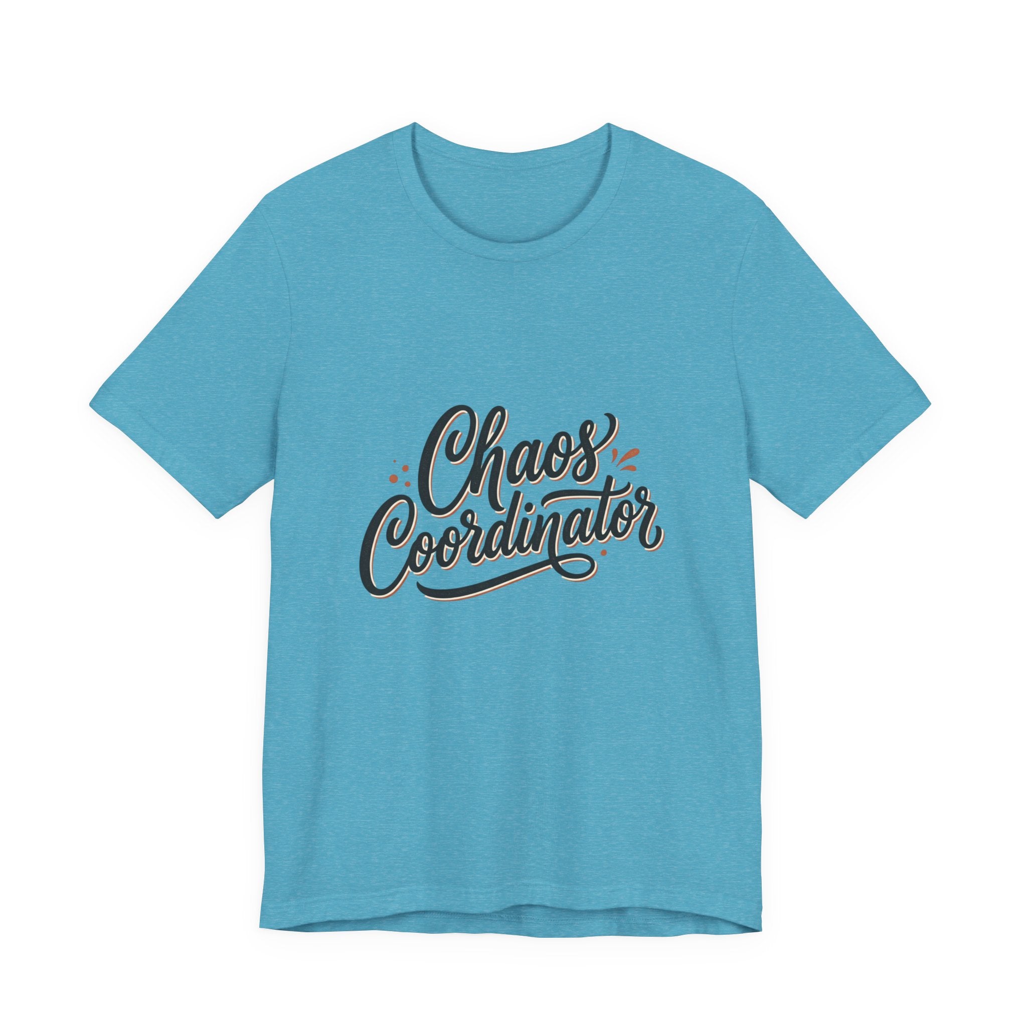 Chaos Coordinator T‑Shirt – Funny Office & Mom Crew Tee