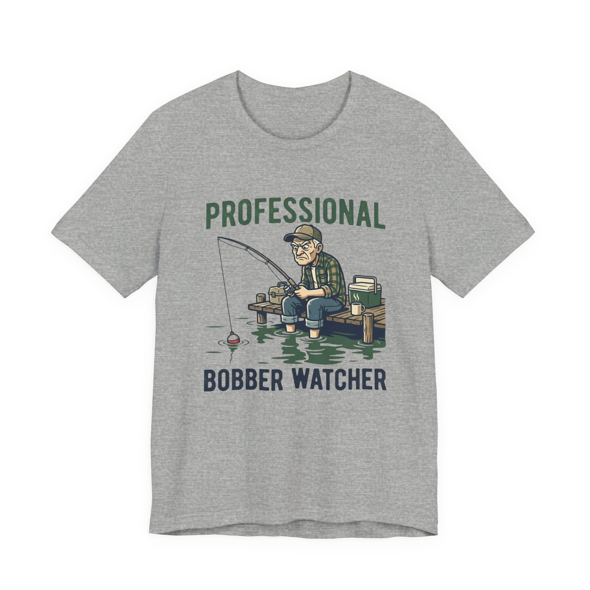 Professional Bobber Watcher Fishing T‑Shirt