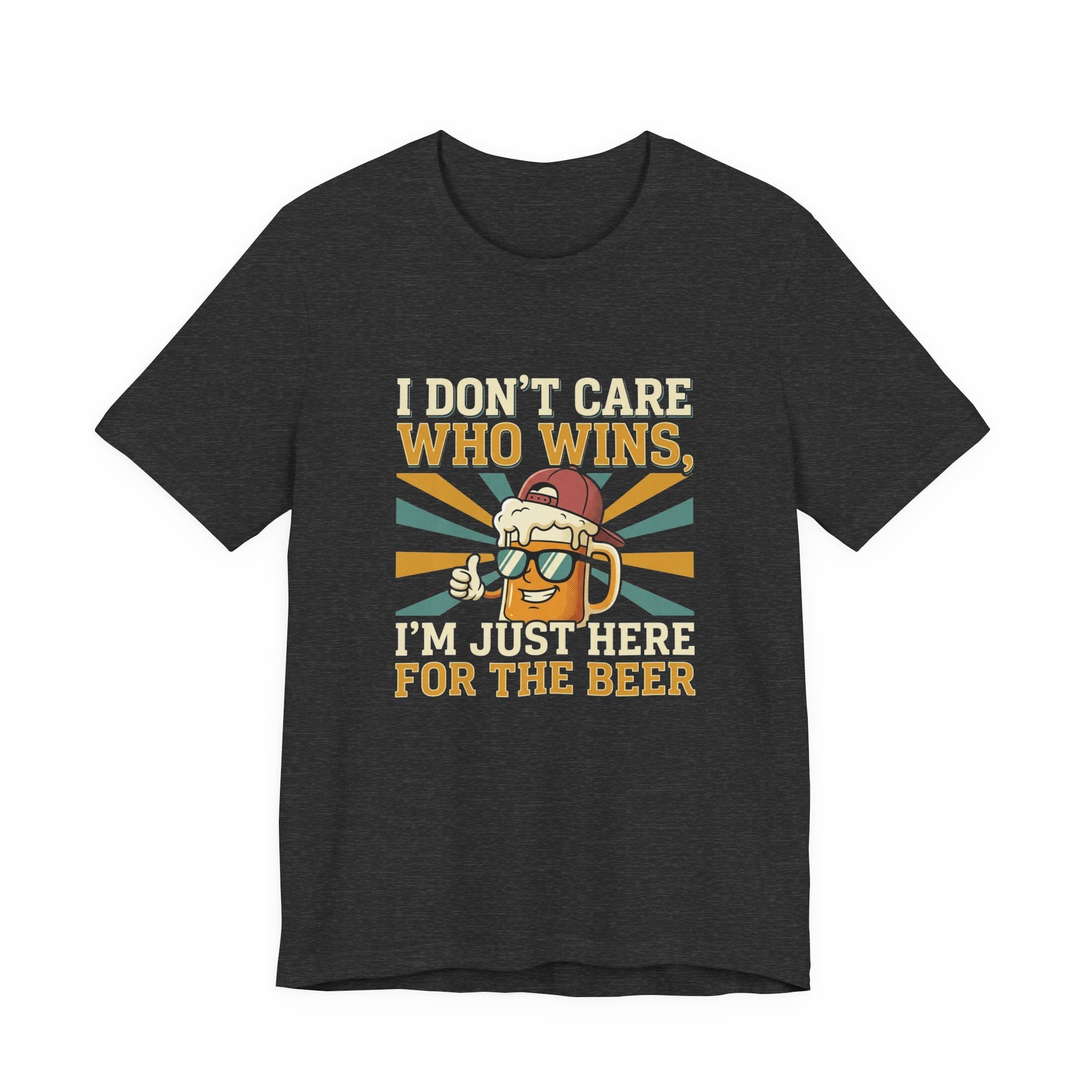 Beer Lovers T‑Shirt – “I Don't Care Who Wins, I'm Just Here For The Beer” Retro Tee