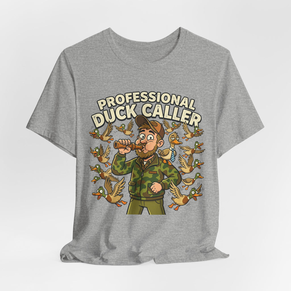 Professional Duck Caller T-Shirt — Funny Hunting Tee for Duck Hunters