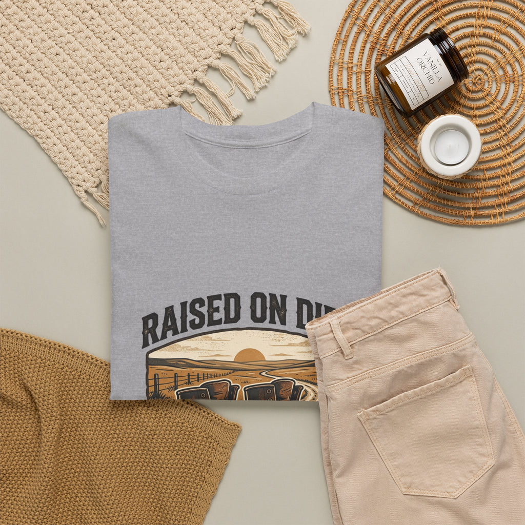 Raised on Dirt T-Shirt
