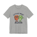 Lettuce Meat Again Tee — Funny Vegan/Meat-Lover Graphic T-Shirt