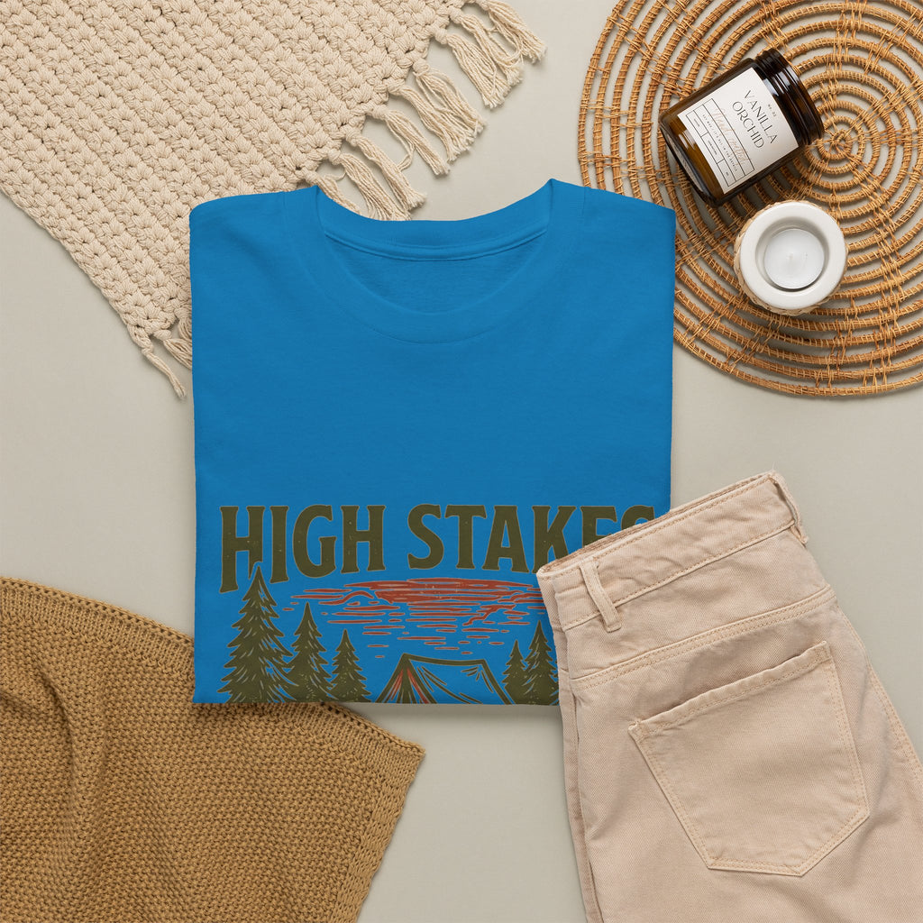 High Stakes, Low Expectations Camping T-Shirt