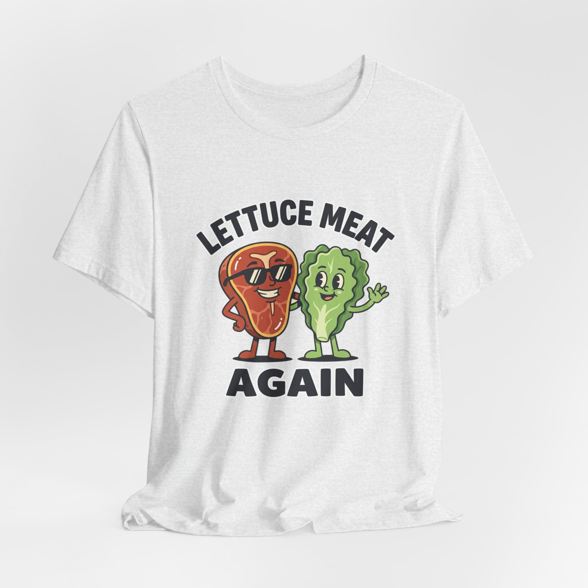 Lettuce Meat Again Tee — Funny Vegan/Meat-Lover Graphic T-Shirt