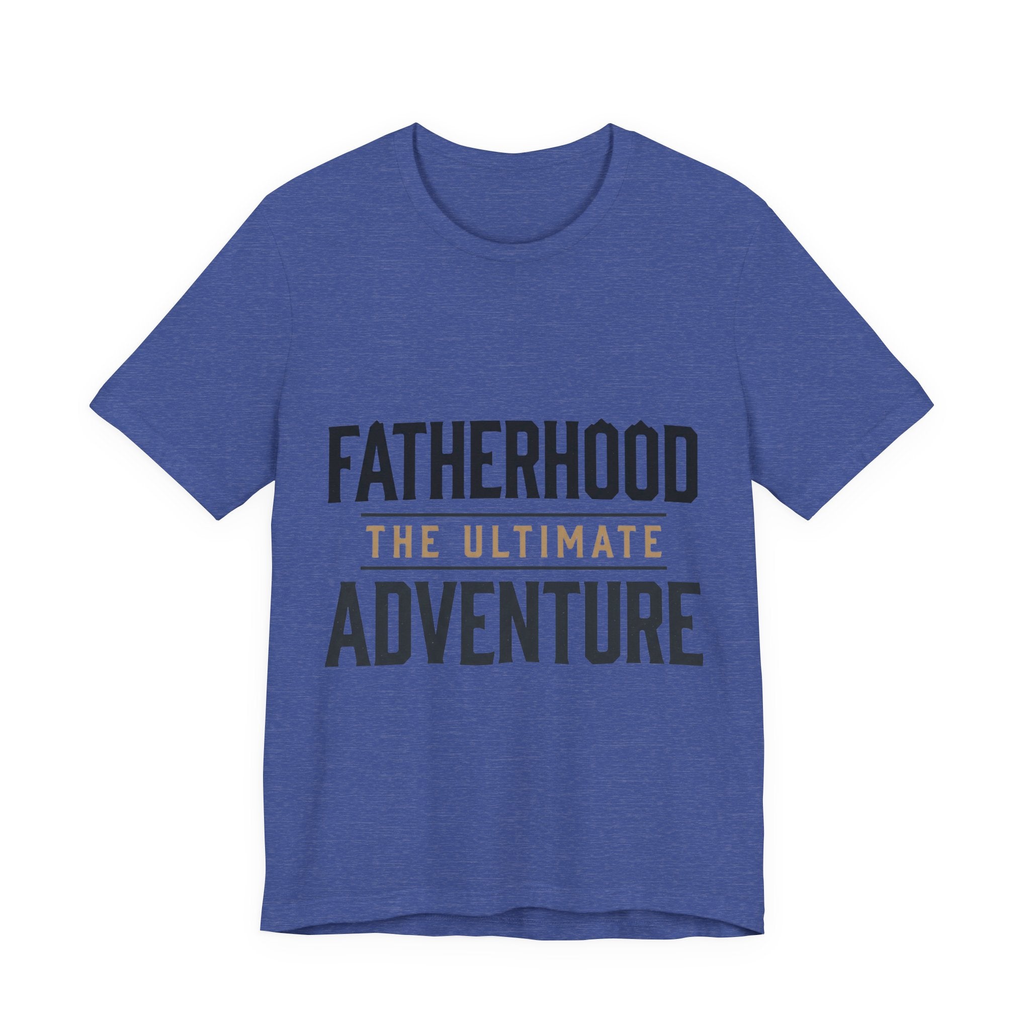Fatherhood The Ultimate Adventure Tee — Men's Dad T‑Shirt for New & Expecting Dads