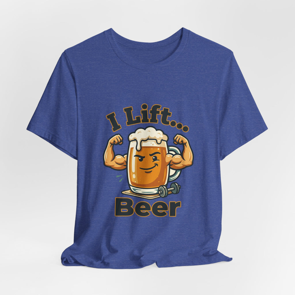 I Lift Beer T-Shirt — Funny Beer Mug Fitness Tee