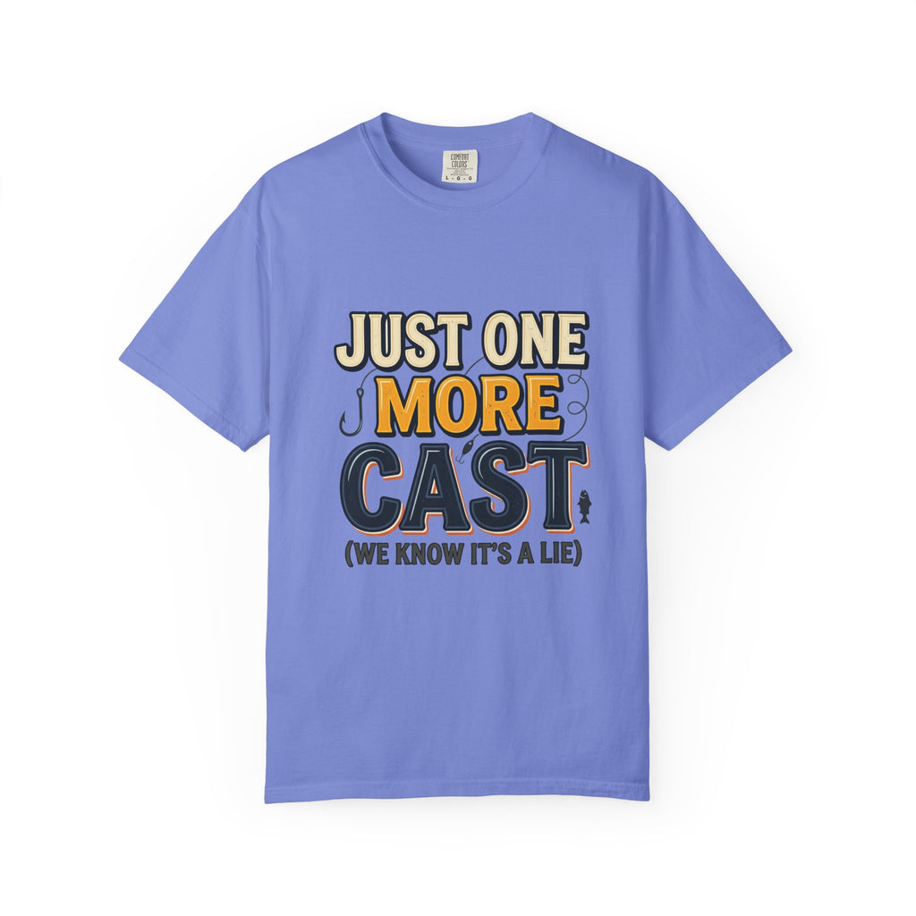 Fishing T-Shirt — "Just One More Cast (We Know It's A Lie)" Graphic Tee