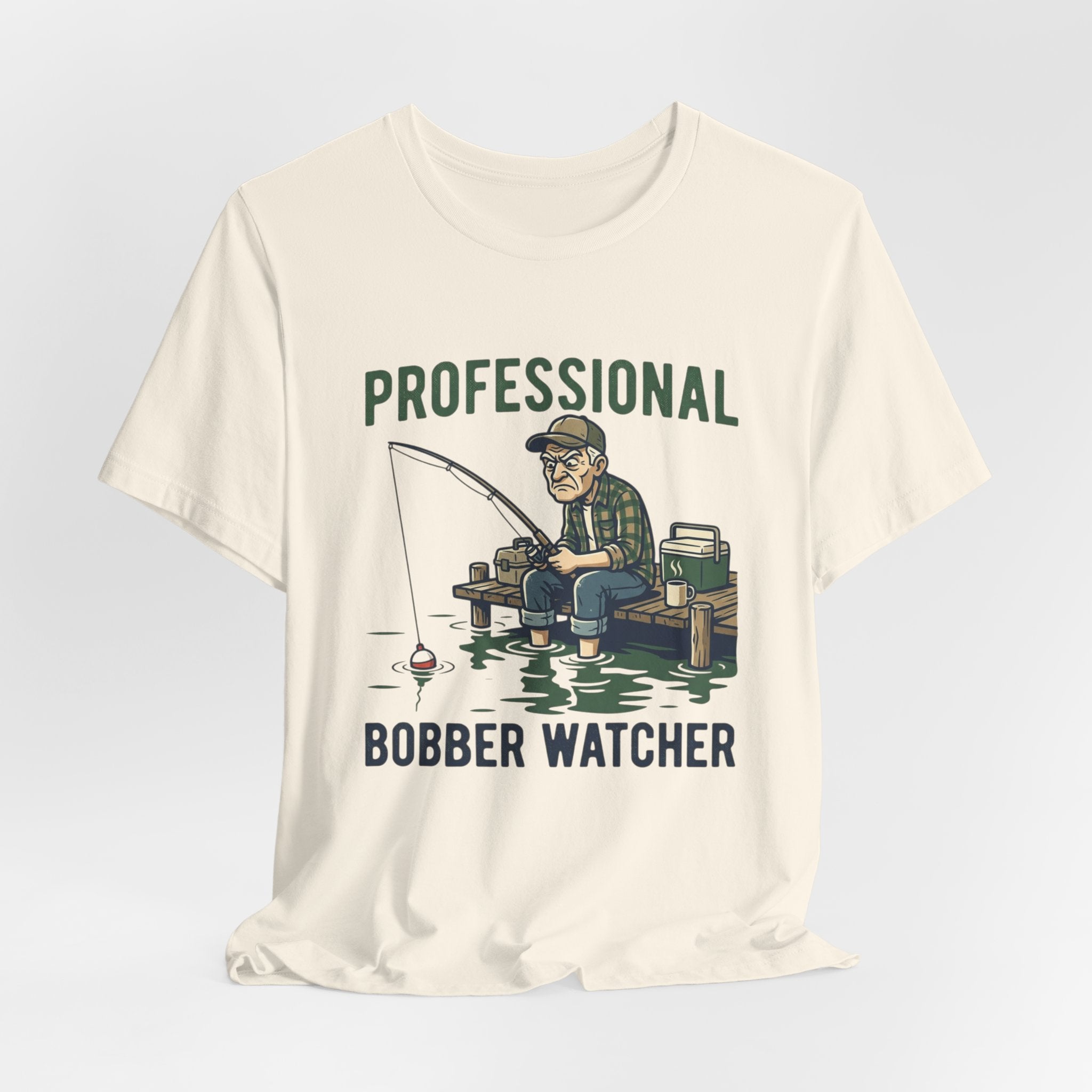 Professional Bobber Watcher Fishing T‑Shirt