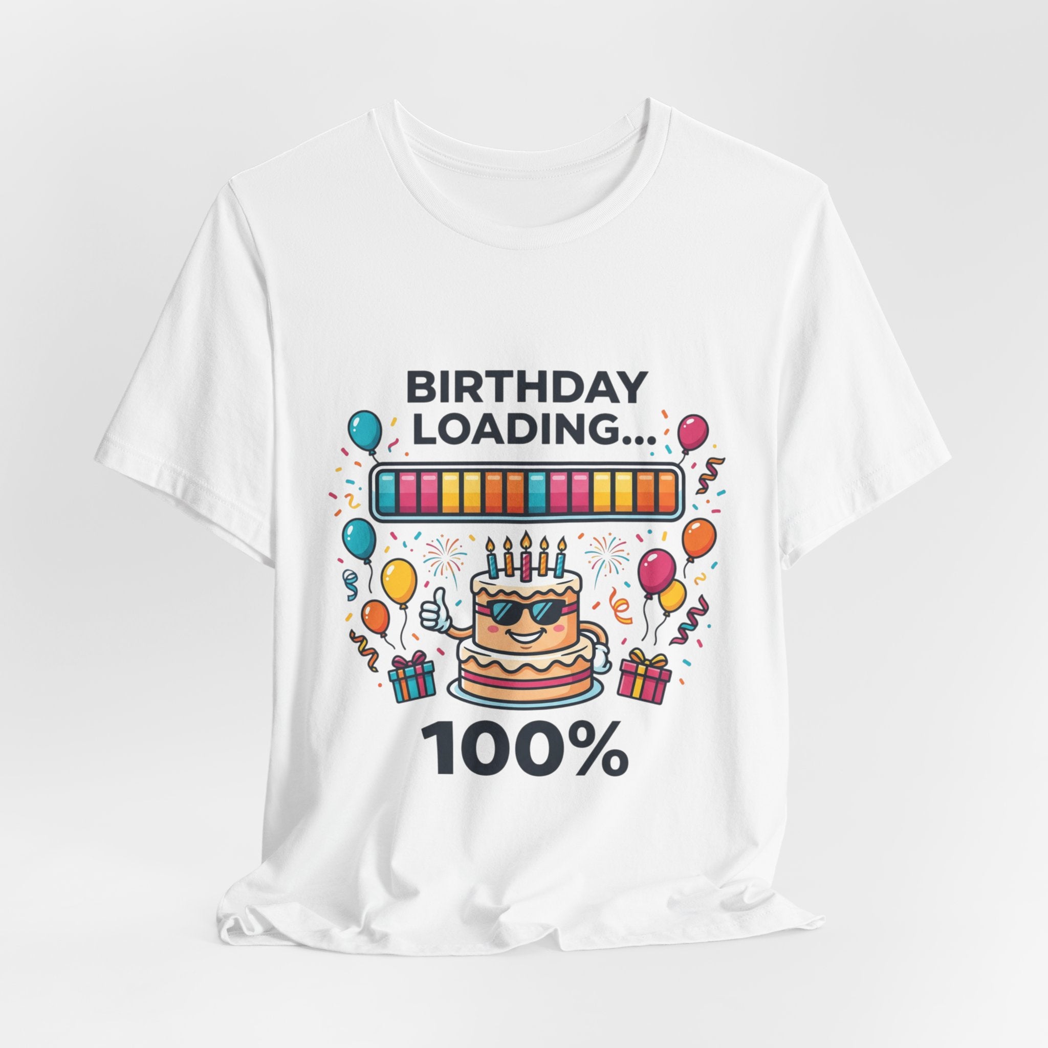 Birthday Loading 100% Tee