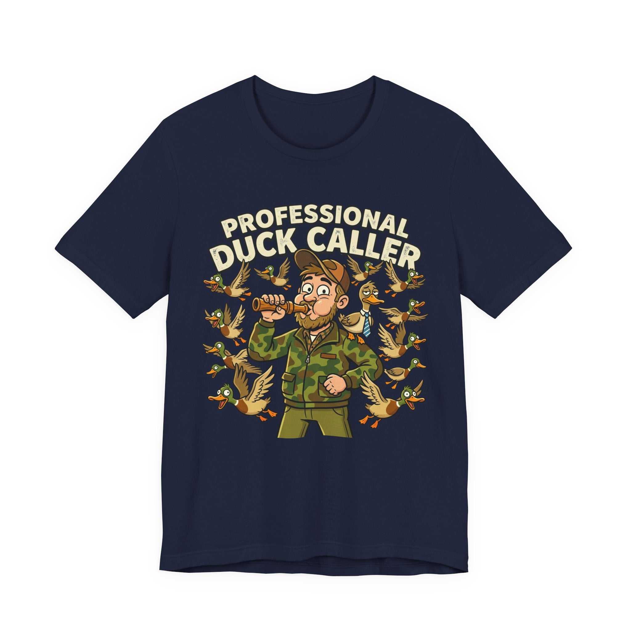 Professional Duck Caller T-Shirt — Funny Hunting Tee for Duck Hunters