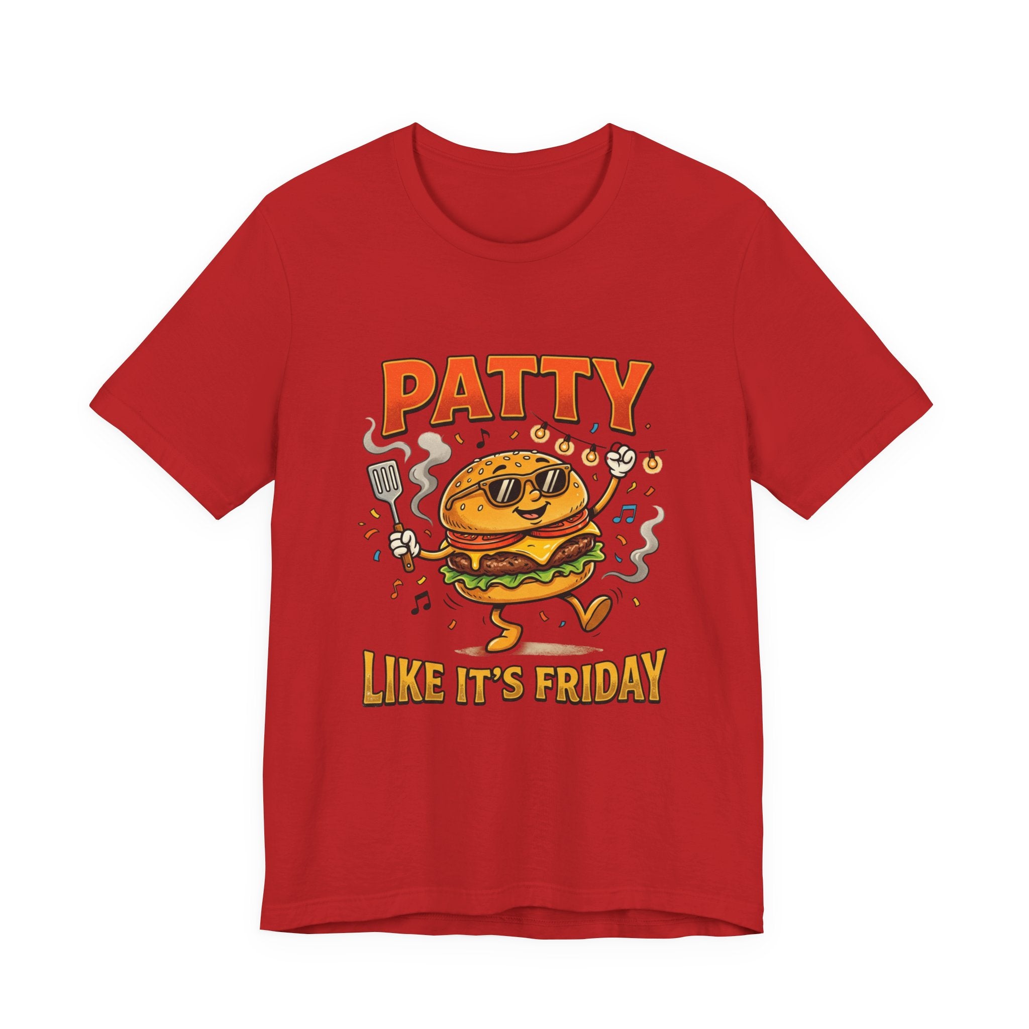 Patty Like It's Friday Burger T-Shirt