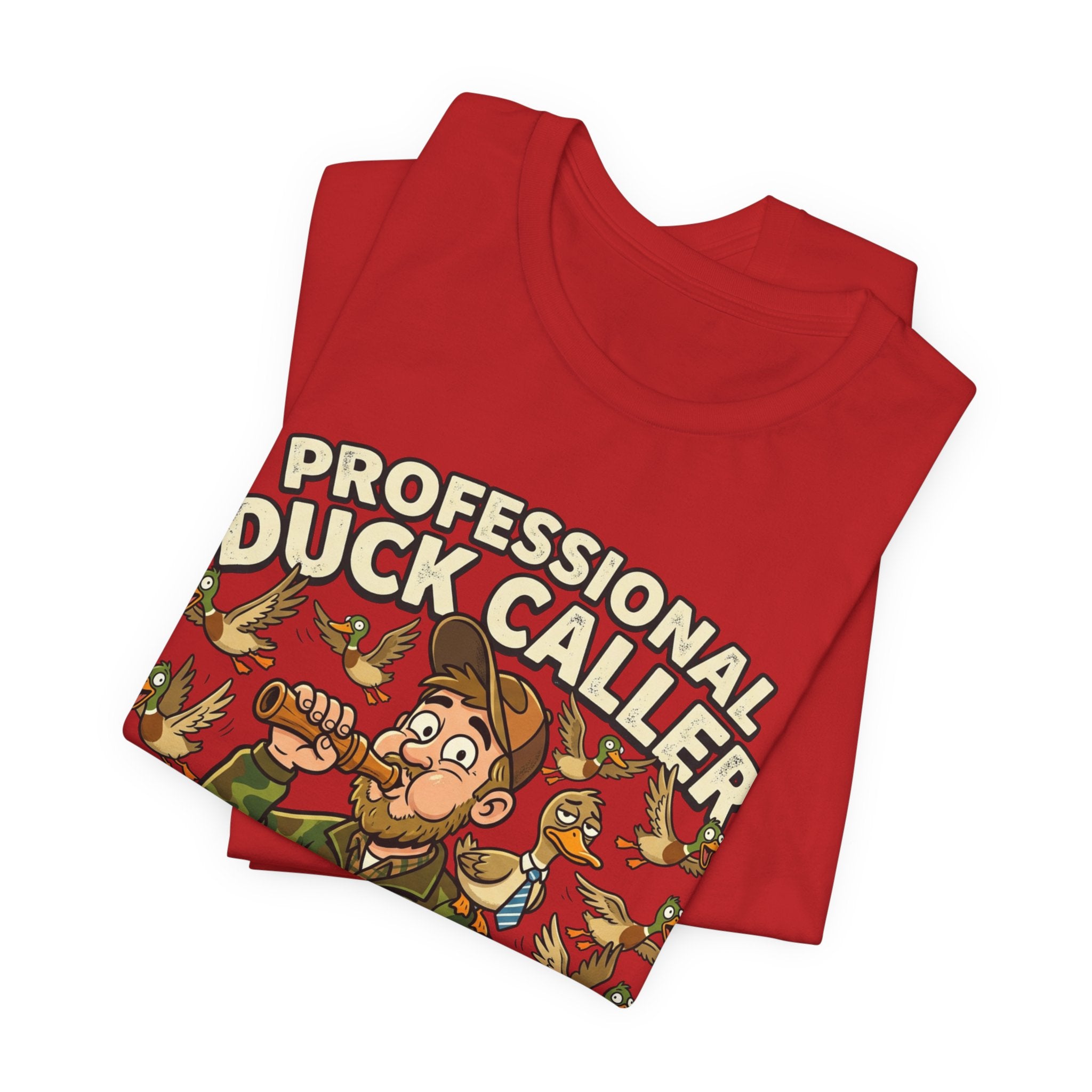 Professional Duck Caller T-Shirt — Funny Hunting Tee for Duck Hunters