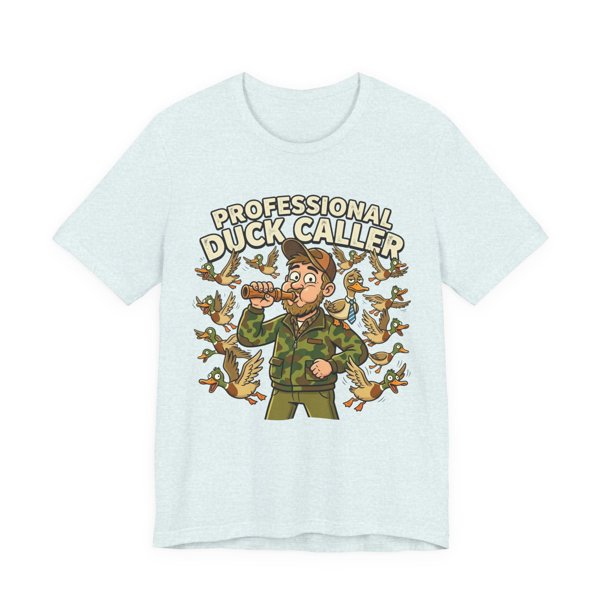 Professional Duck Caller T-Shirt — Funny Hunting Tee for Duck Hunters