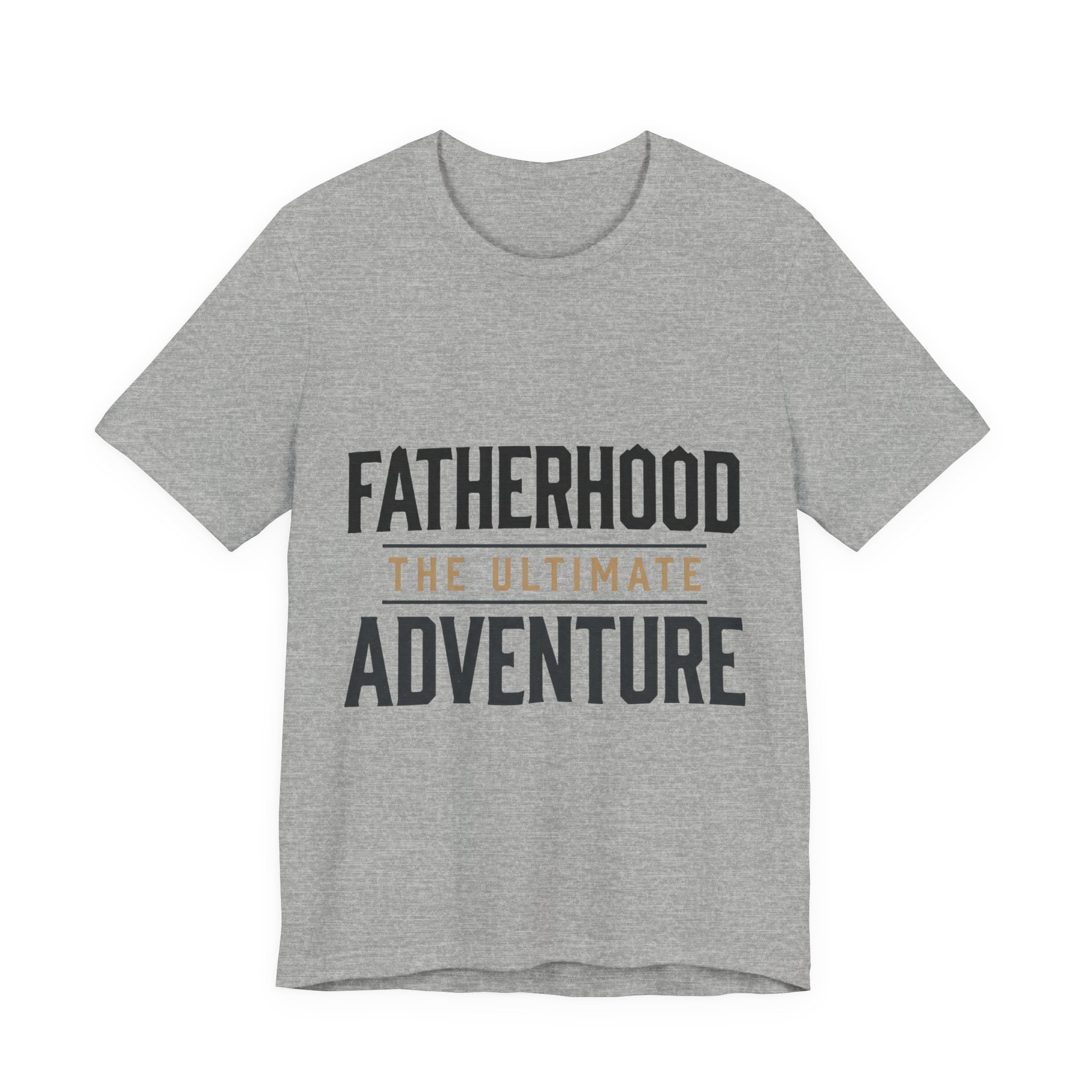 Fatherhood The Ultimate Adventure Tee — Men's Dad T‑Shirt for New & Expecting Dads
