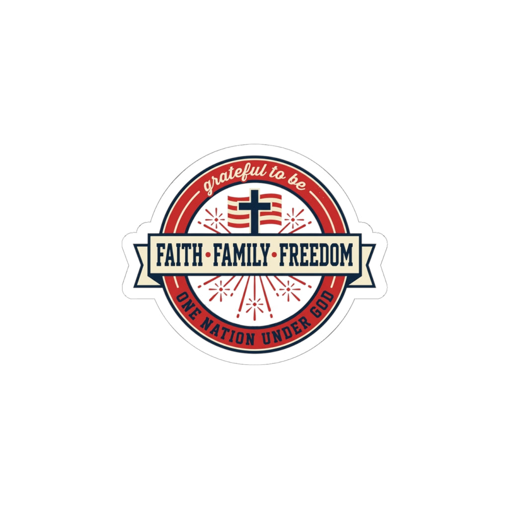 Faith • Family • Freedom Kiss-Cut Stickers | Patriotic Faith-Based, Vintage Americana