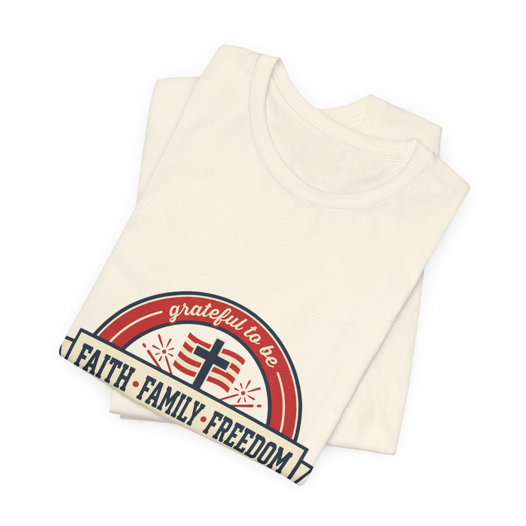 Faith • Family • Freedom T-Shirt | patriotic faith-based vintage Americana