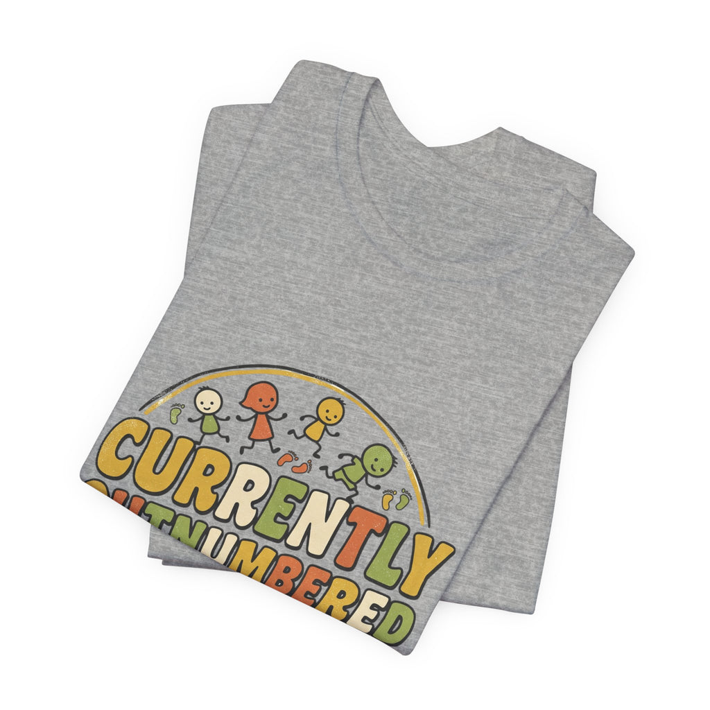 Currently Outnumbered T-Shirt — Funny Family Pregnancy Announcement Tee