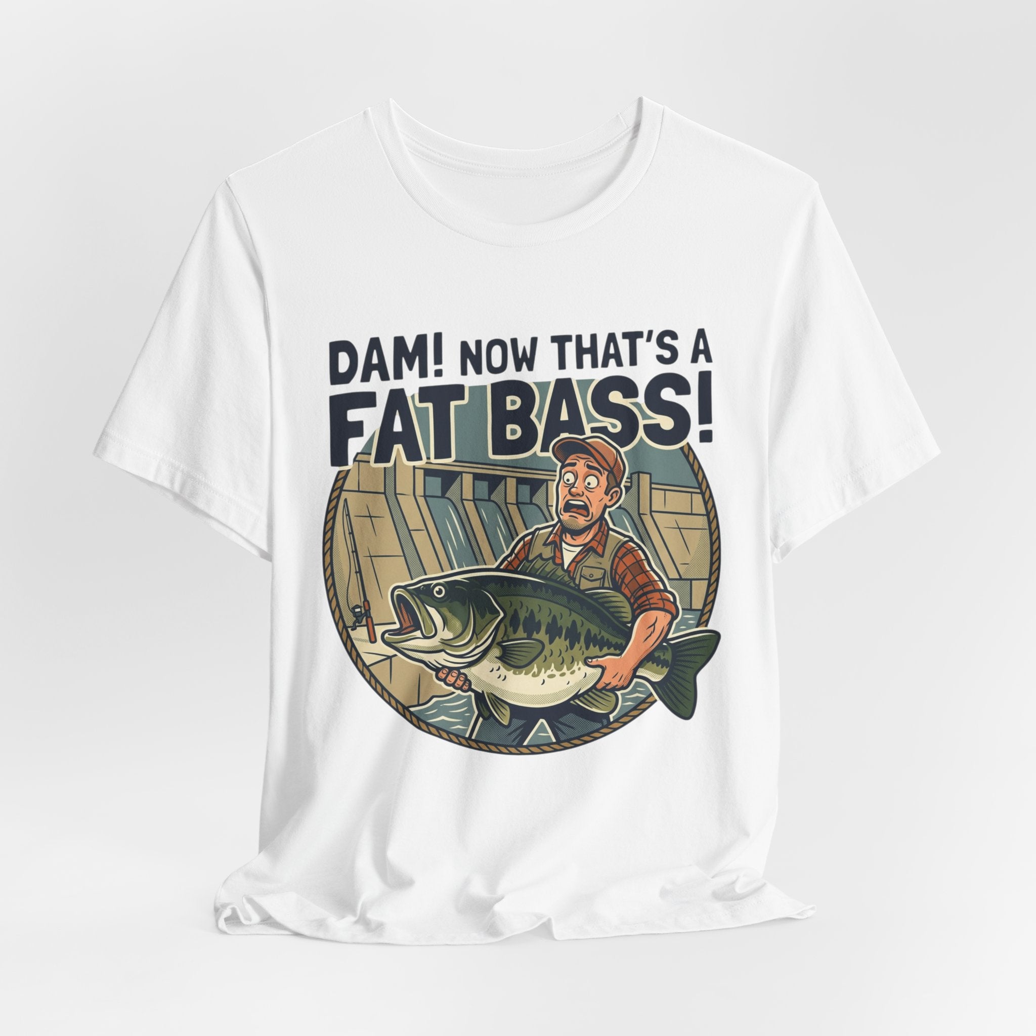 Fishing T‑Shirt – "Dam! Now That’s a Fat Bass!" Retro Angler Tee