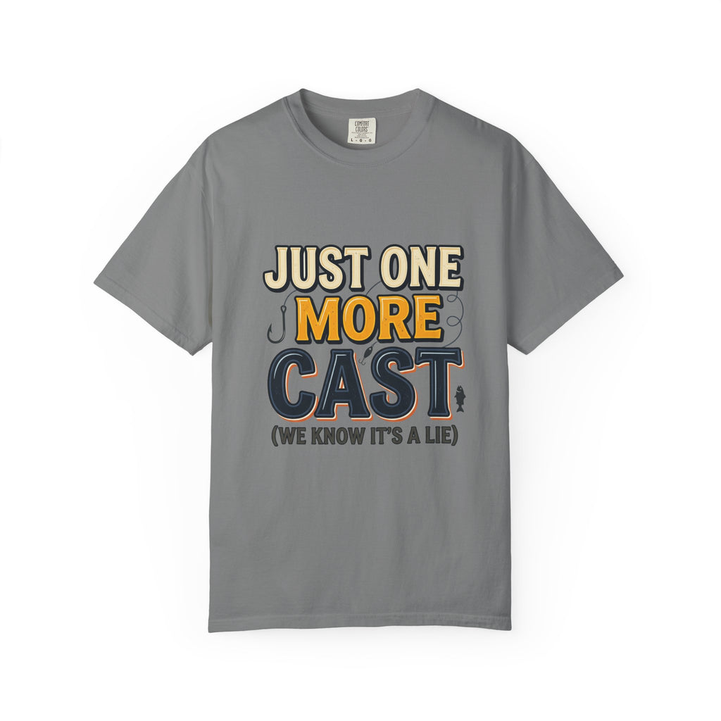 Fishing T-Shirt — "Just One More Cast (We Know It's A Lie)" Graphic Tee