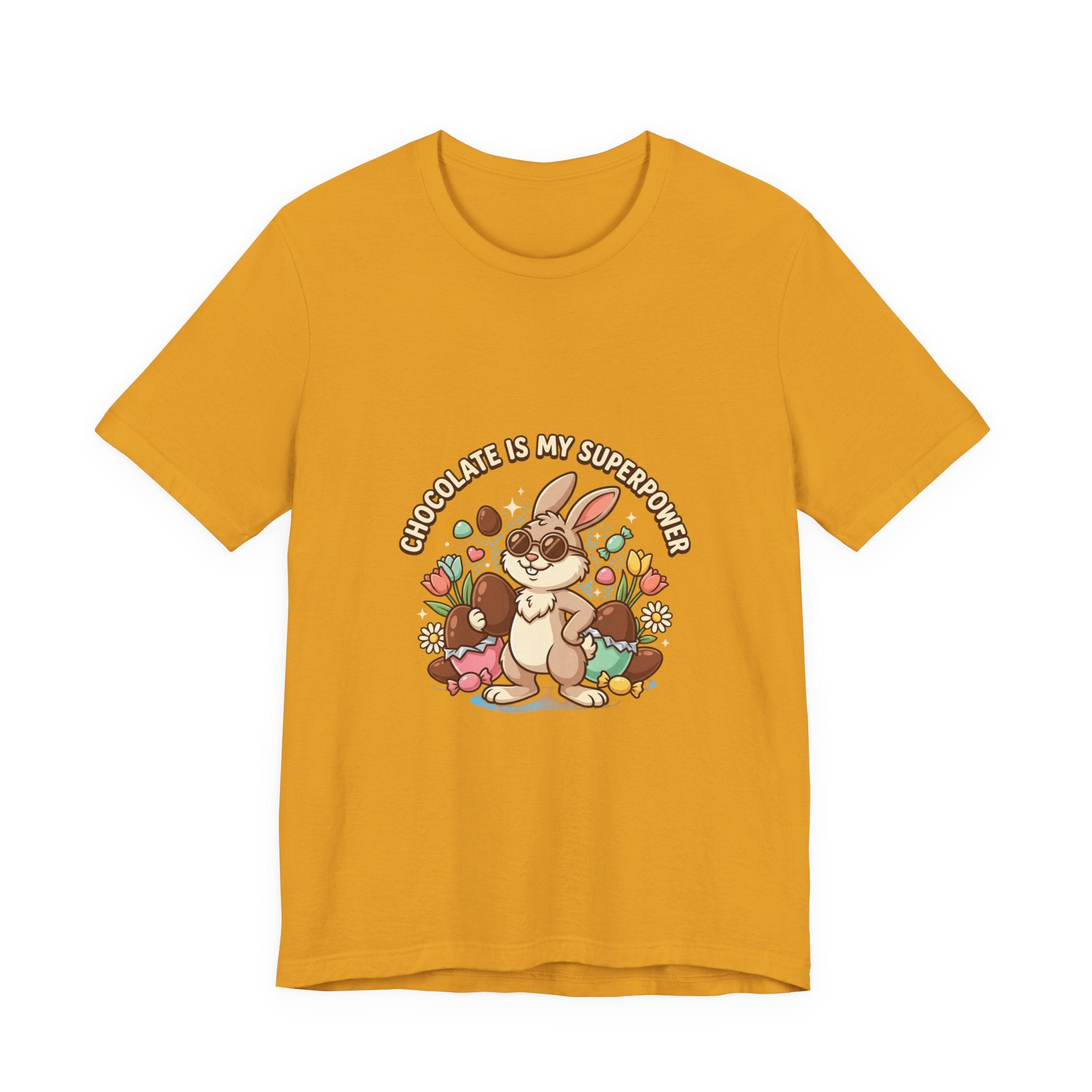Easter Bunny Tee — "Chocolate Is My Superpower" Cute Bunny Easter T-Shirt
