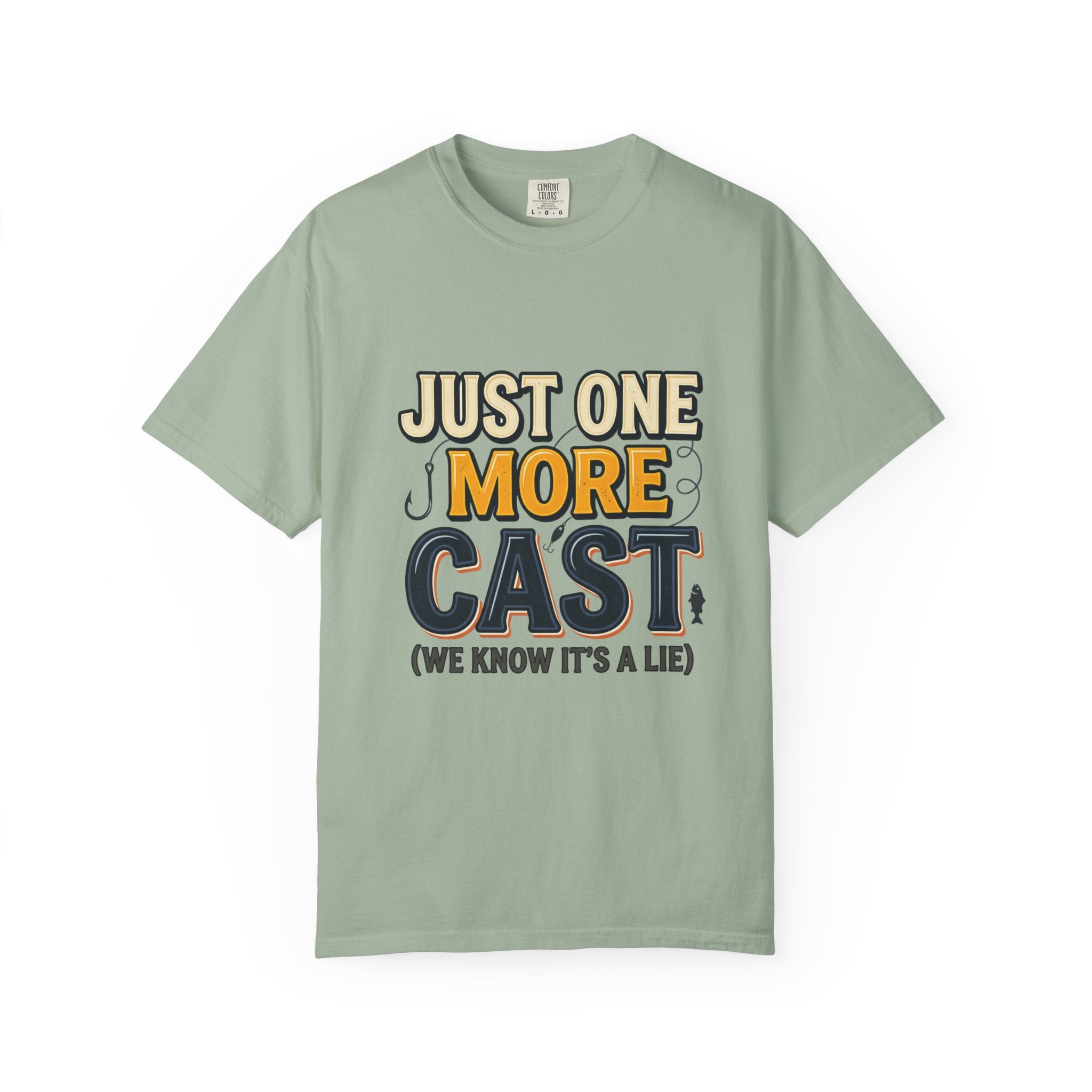 Fishing T-Shirt — "Just One More Cast (We Know It's A Lie)" Graphic Tee