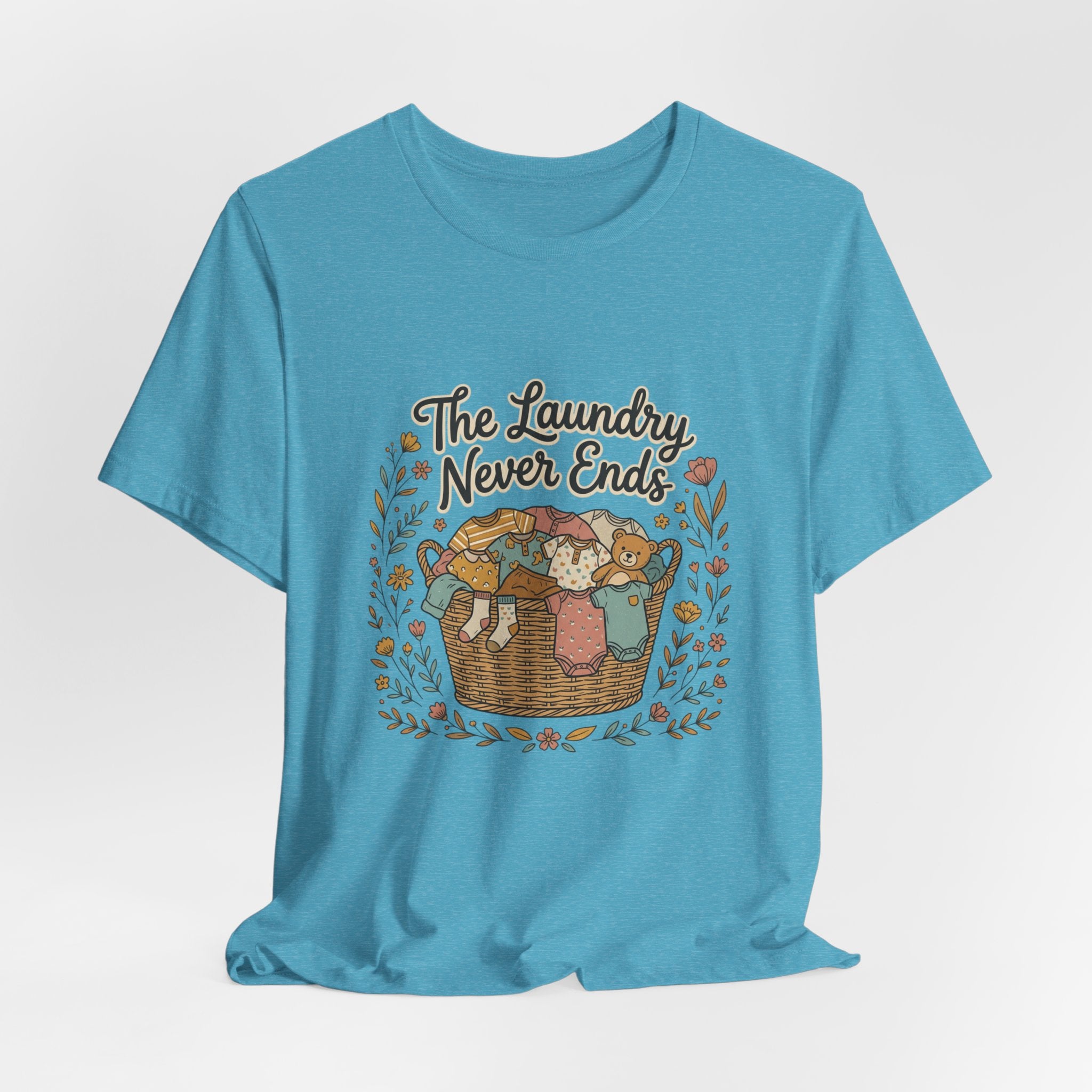 The Laundry Never Ends T-Shirt — Funny Laundry Tee