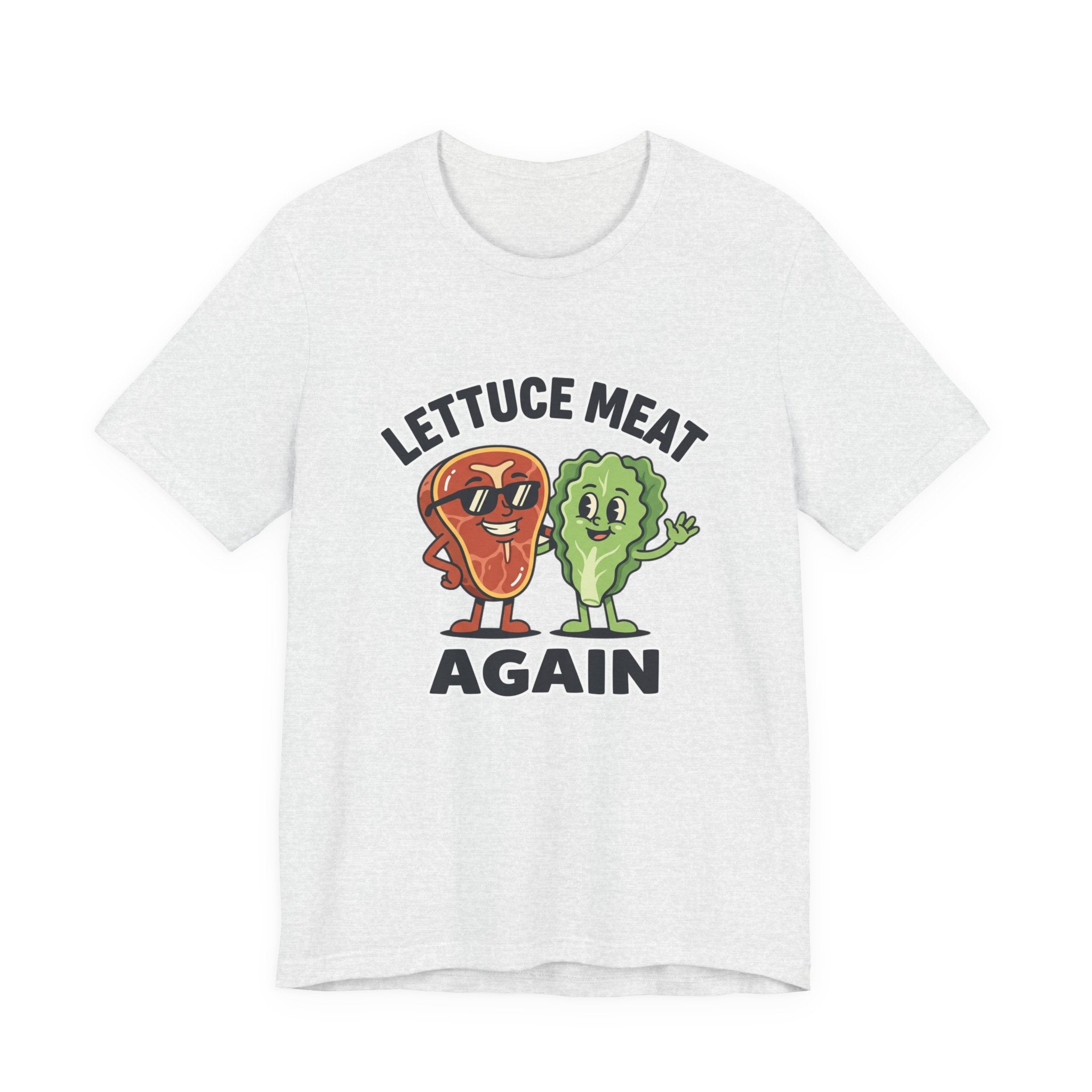 Lettuce Meat Again Tee — Funny Vegan/Meat-Lover Graphic T-Shirt