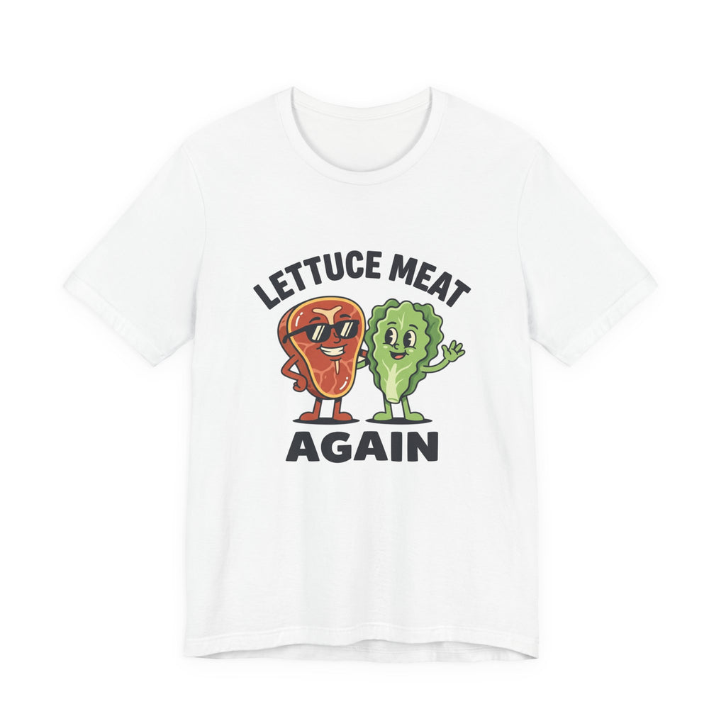 Lettuce Meat Again Tee — Funny Vegan/Meat-Lover Graphic T-Shirt