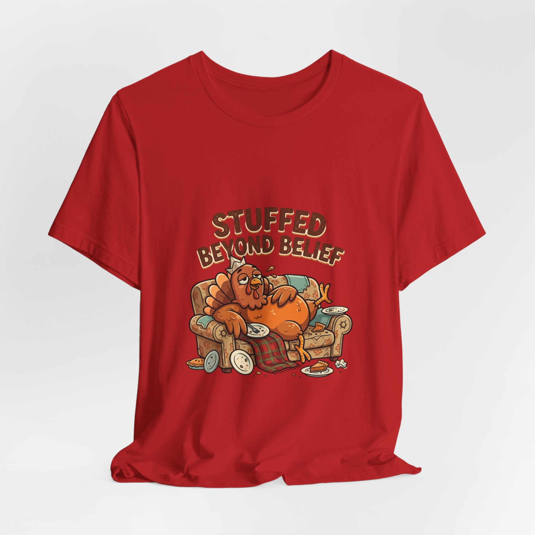Stuffed Beyond Belief T-Shirt — Funny Thanksgiving Turkey Couch Potato Tee