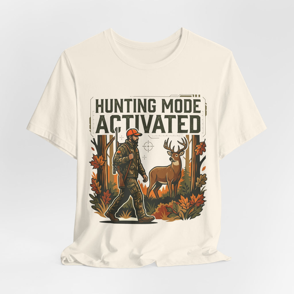 Hunting Mode Activated T-Shirt — Camouflage Deer Hunting Tee